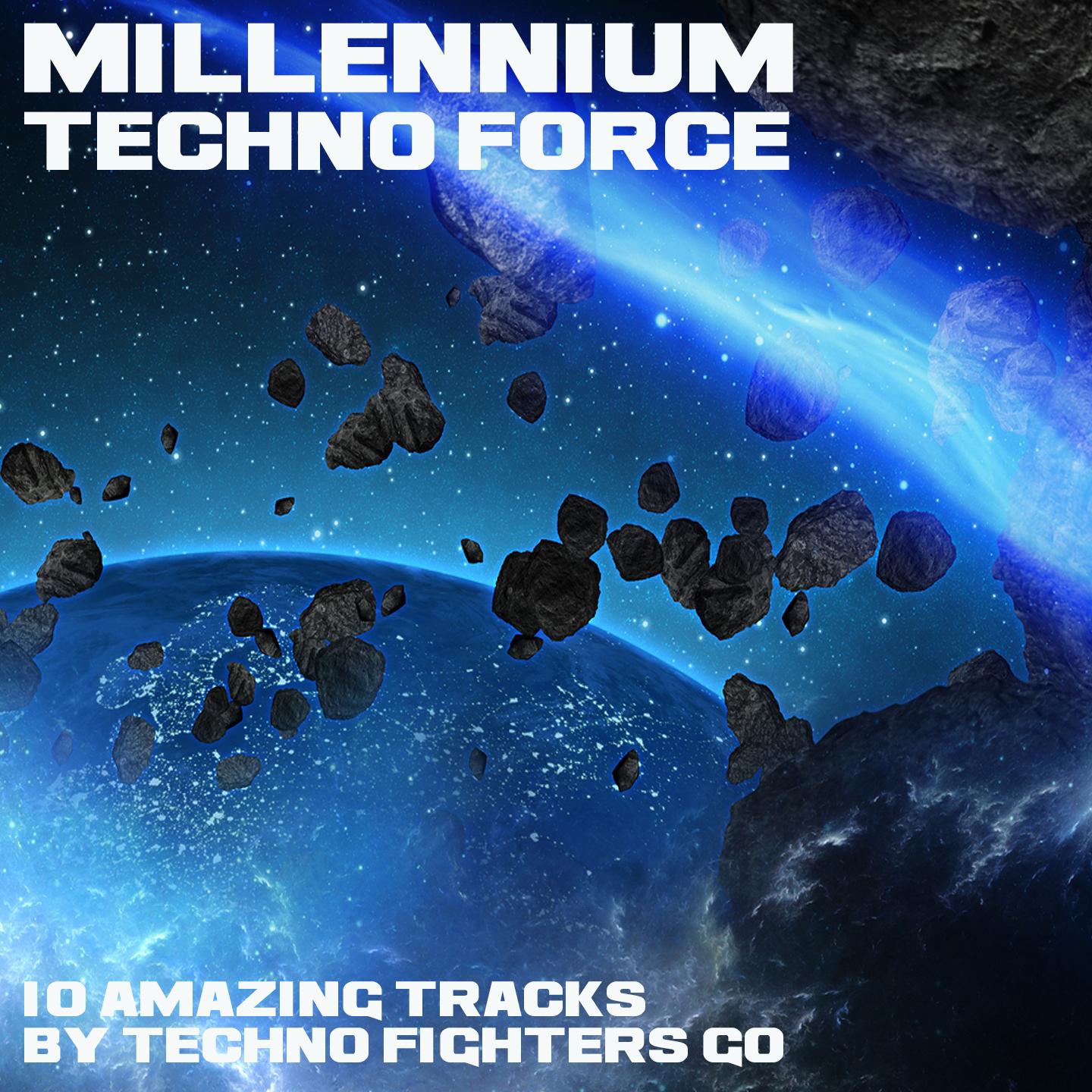 Постер альбома Millennium Techno Force