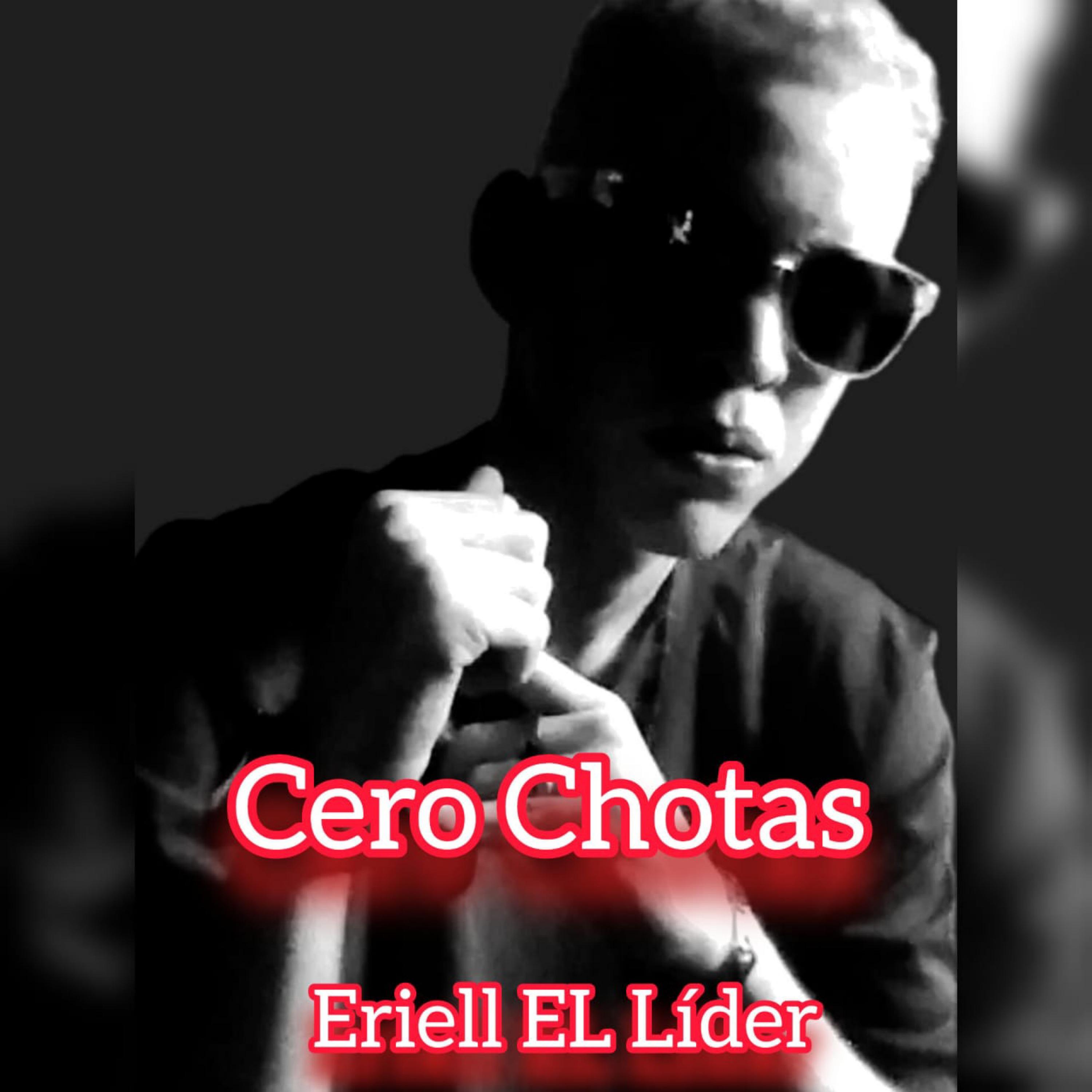 Постер альбома Cero Chotas