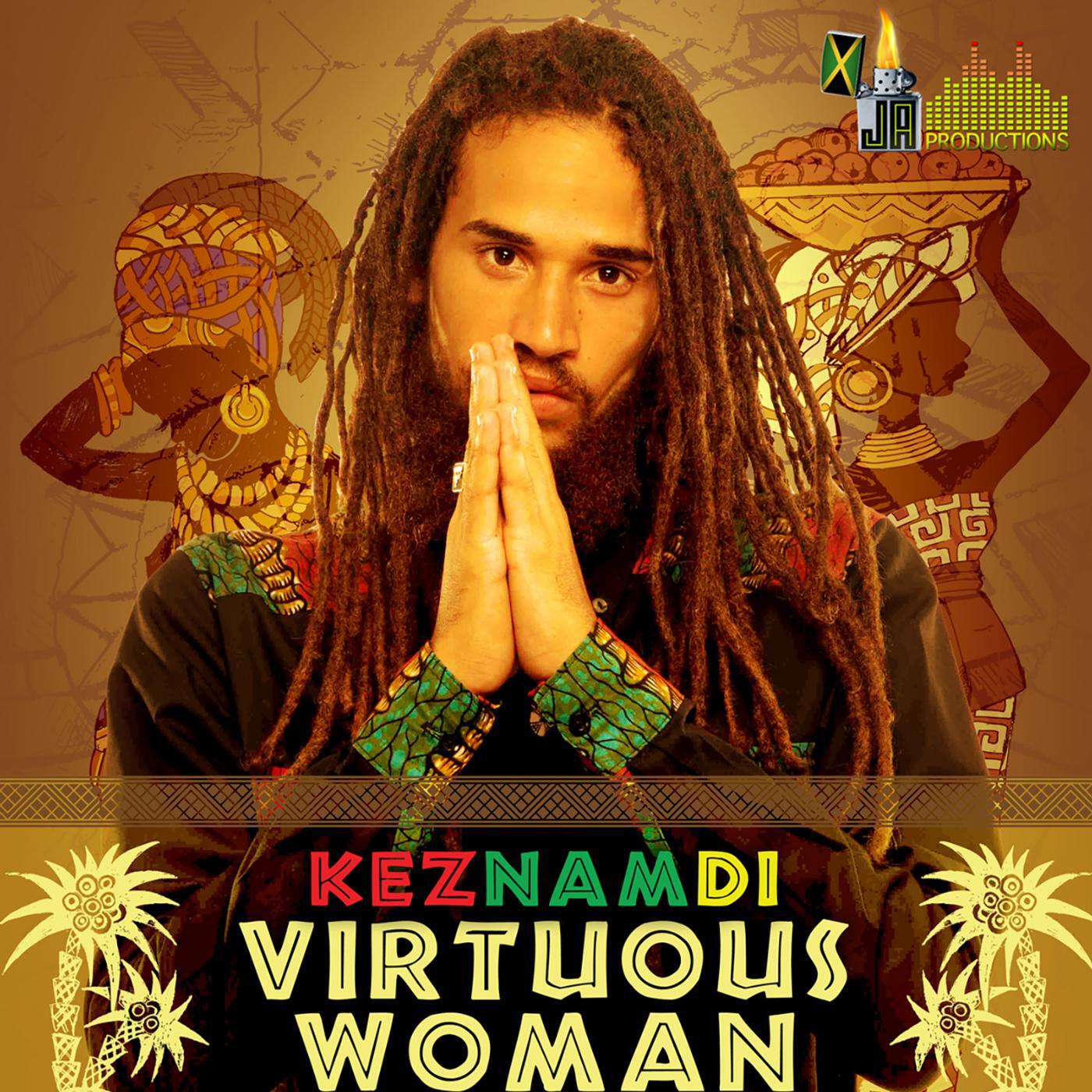 Keznamdi - Virtuous Woman