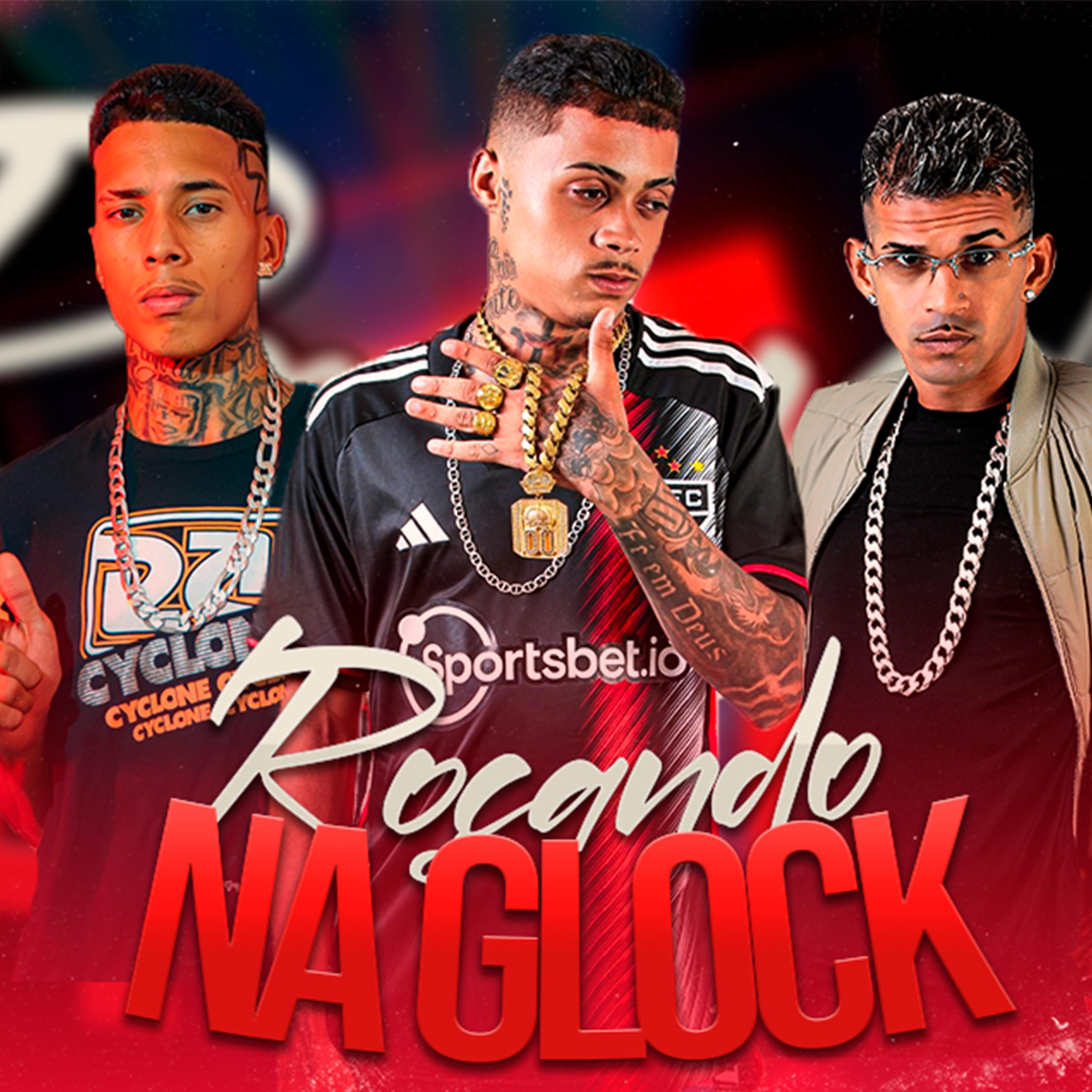 Постер альбома Roçando Na Glock