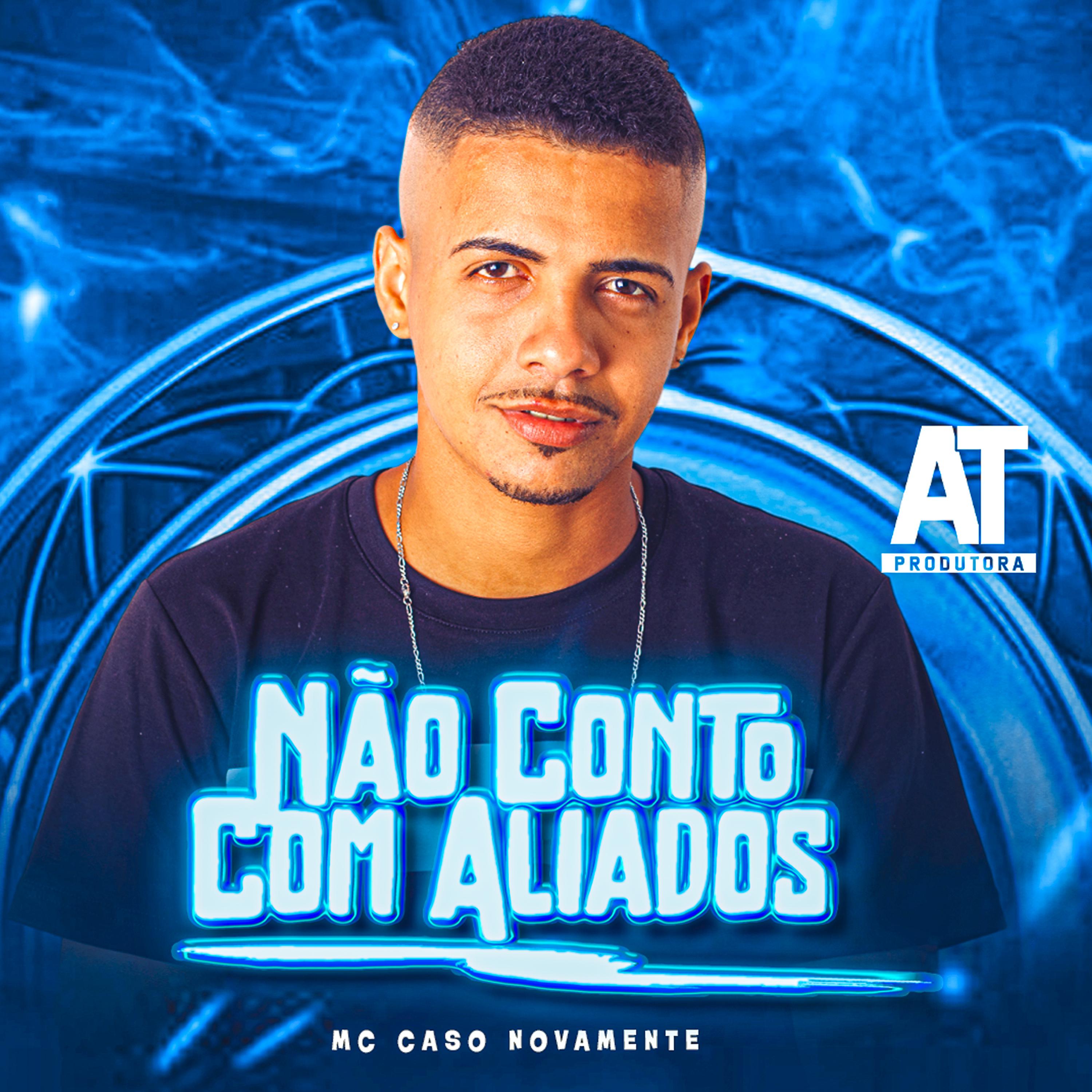 Постер альбома Não Conto Com Aliados