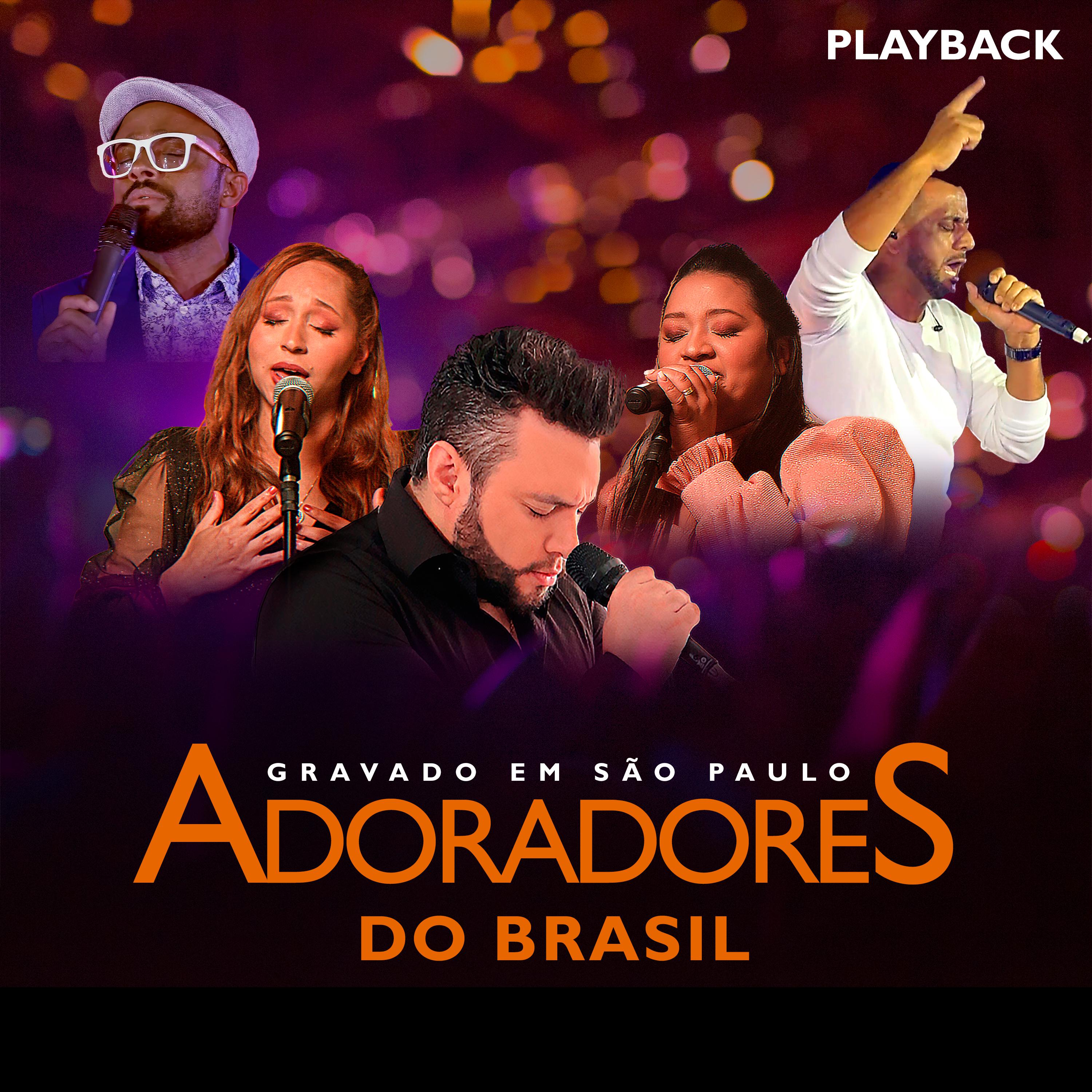 Постер альбома Adoradores do Brasil, Gravado em São Paulo