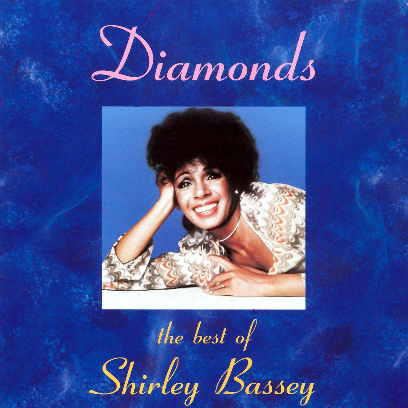 Постер альбома Diamonds: The Best of Shirley Bassey