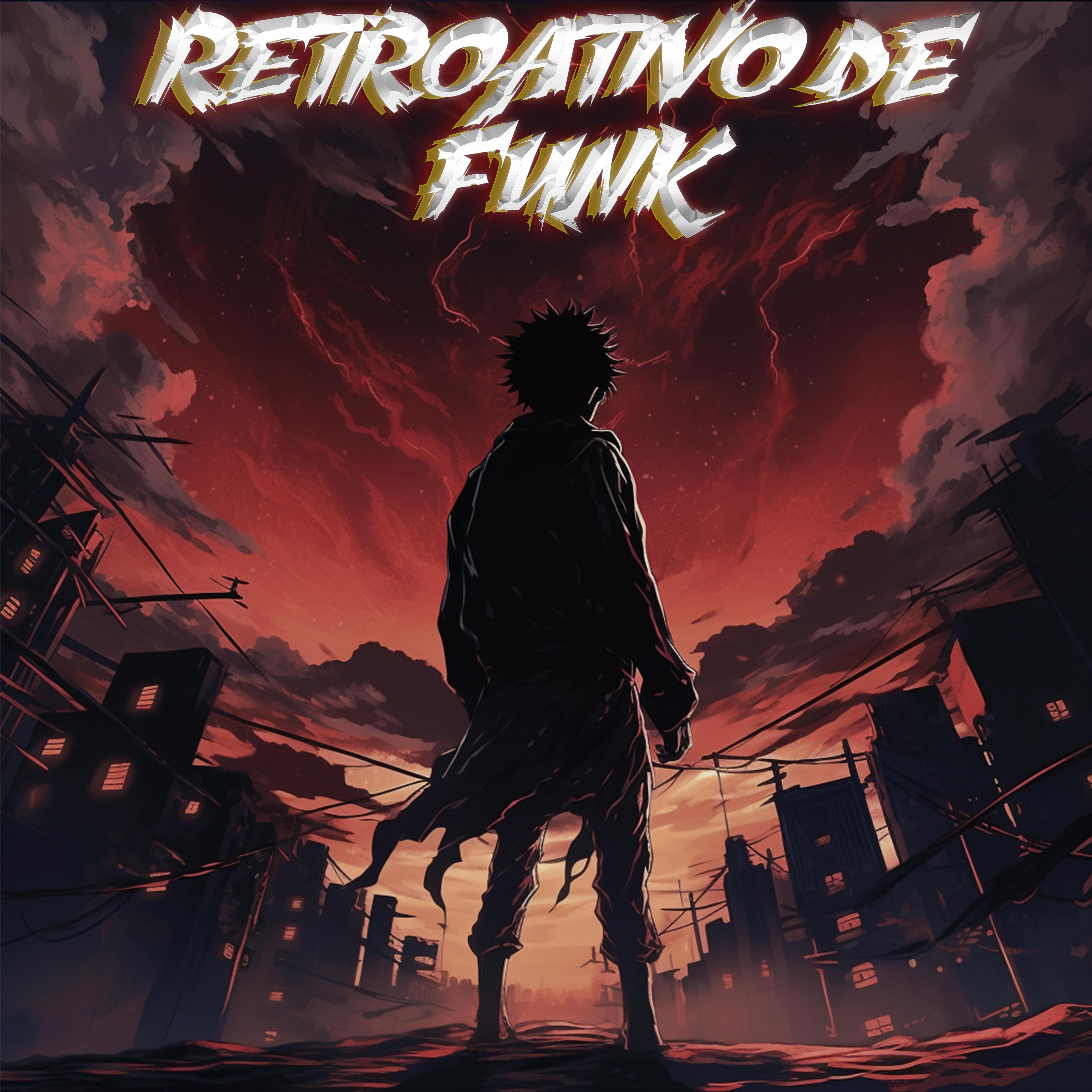 Постер альбома RETROATIVO DE FUNK