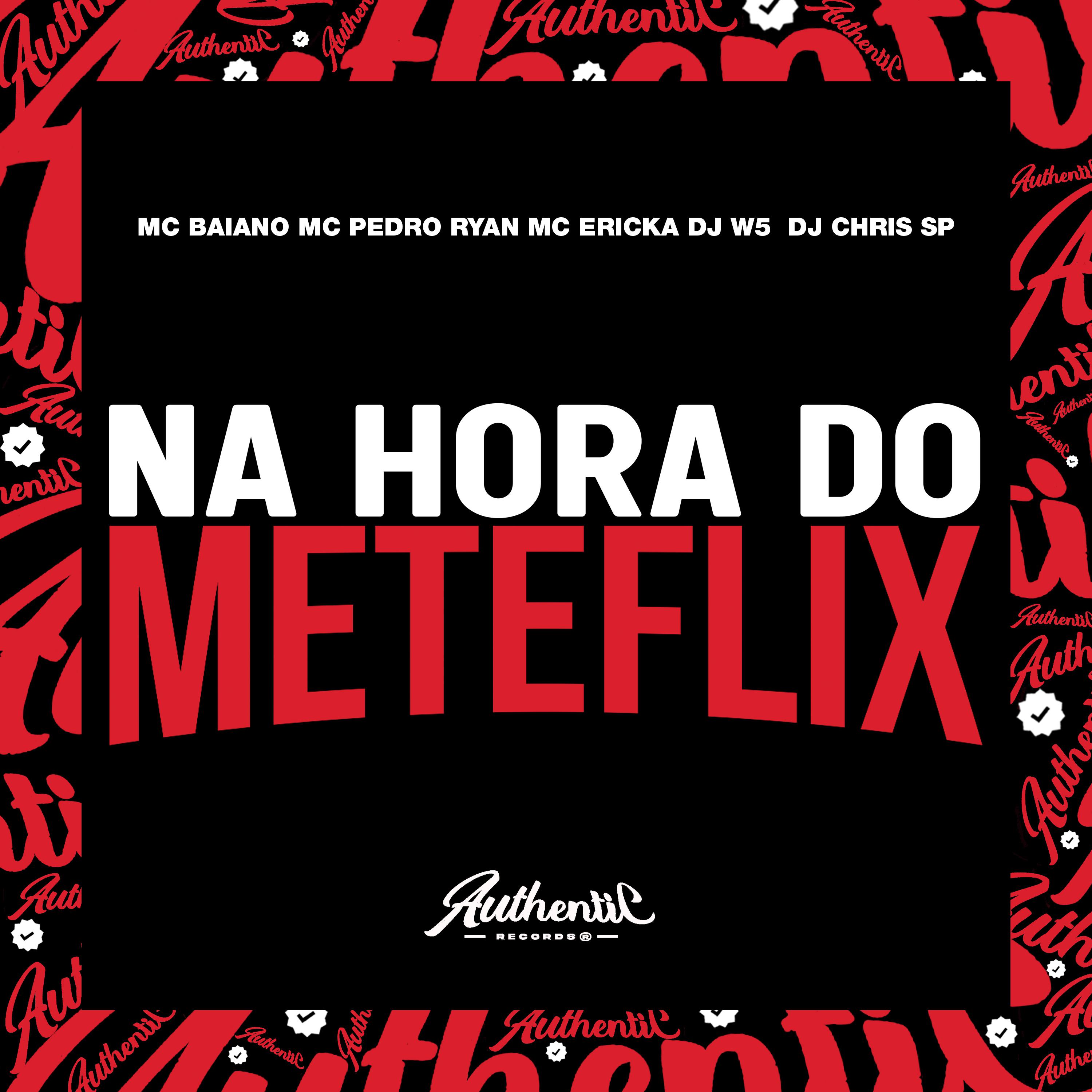 Постер альбома Na Hora do Meteflix