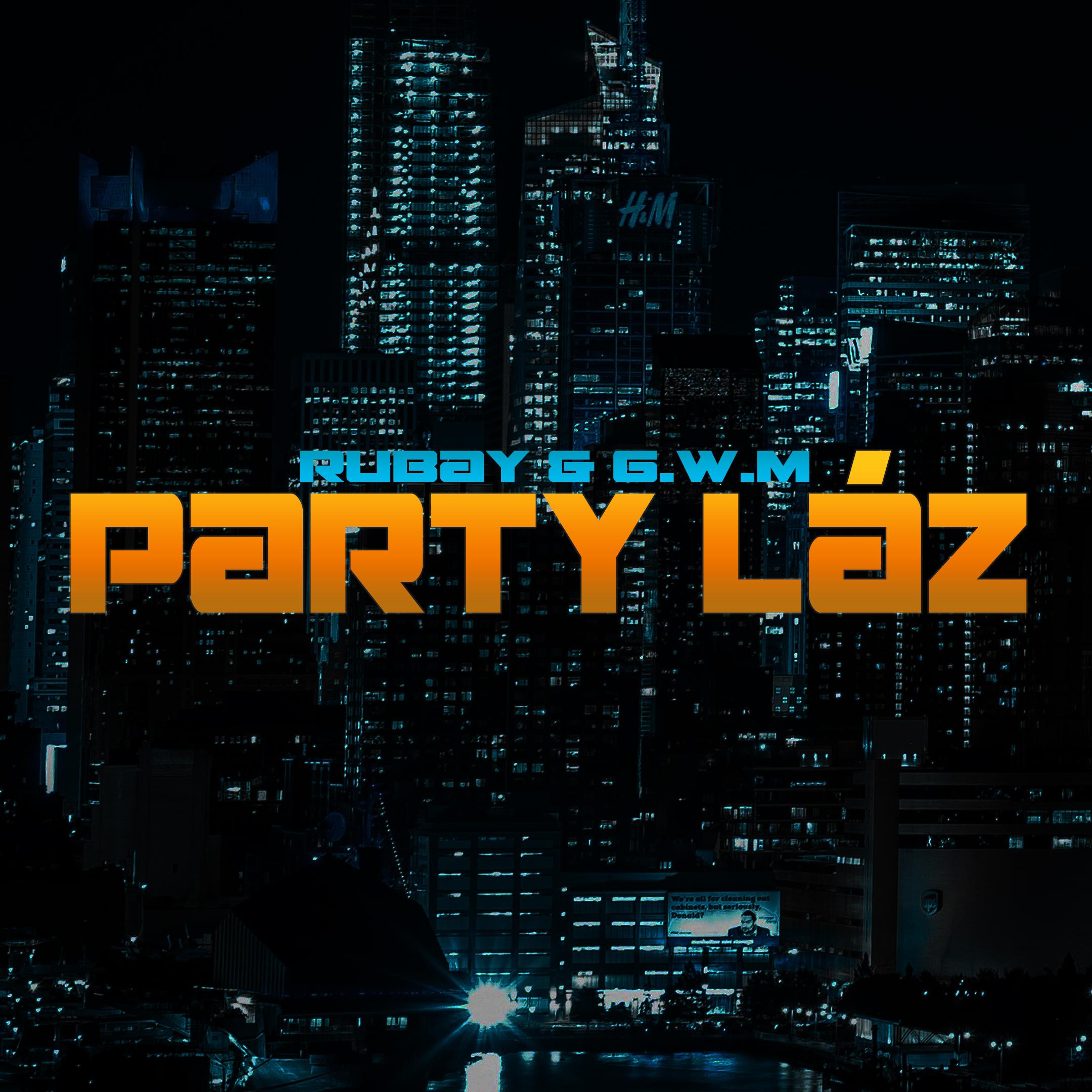 Постер альбома Party Láz