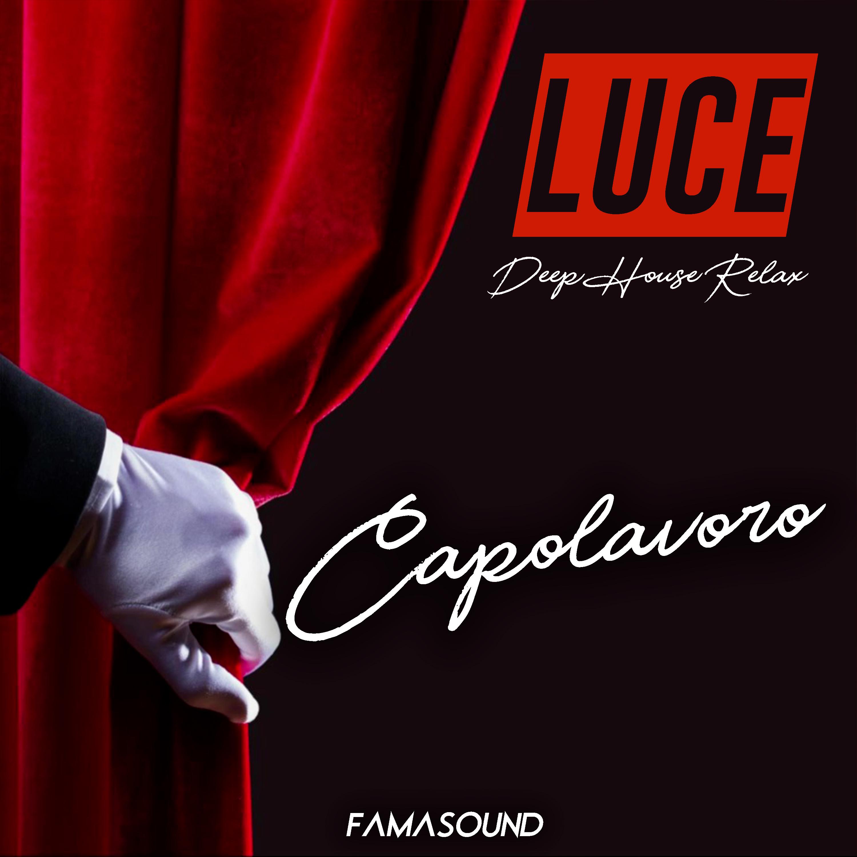 Постер альбома Capolavoro / Luce