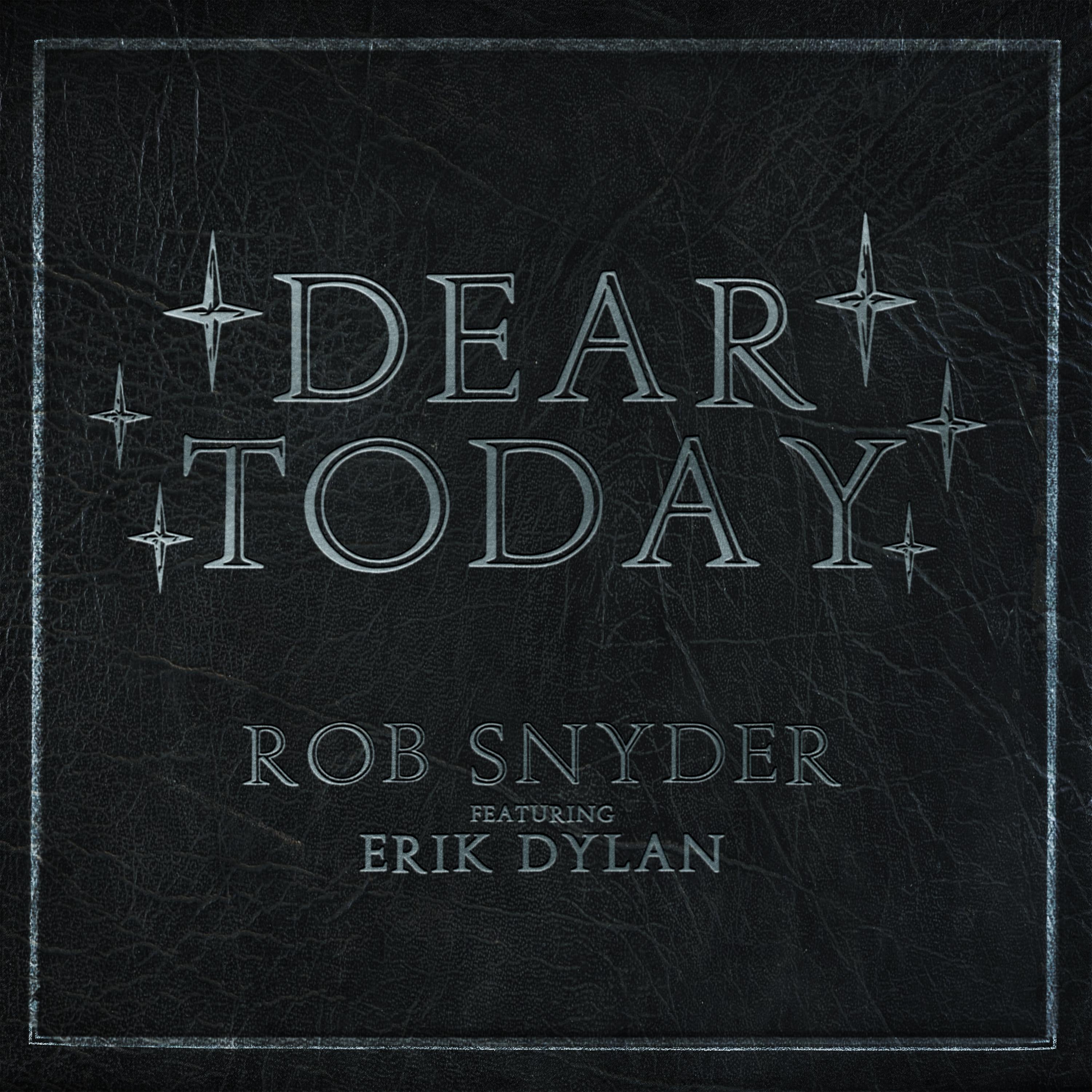 Постер альбома Dear Today (feat. Erik Dylan)