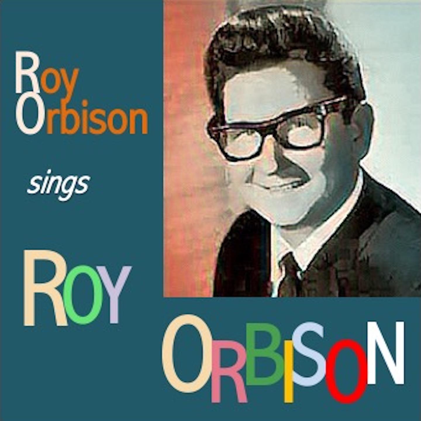 Постер альбома Roy Orbison sings Roy Orbison