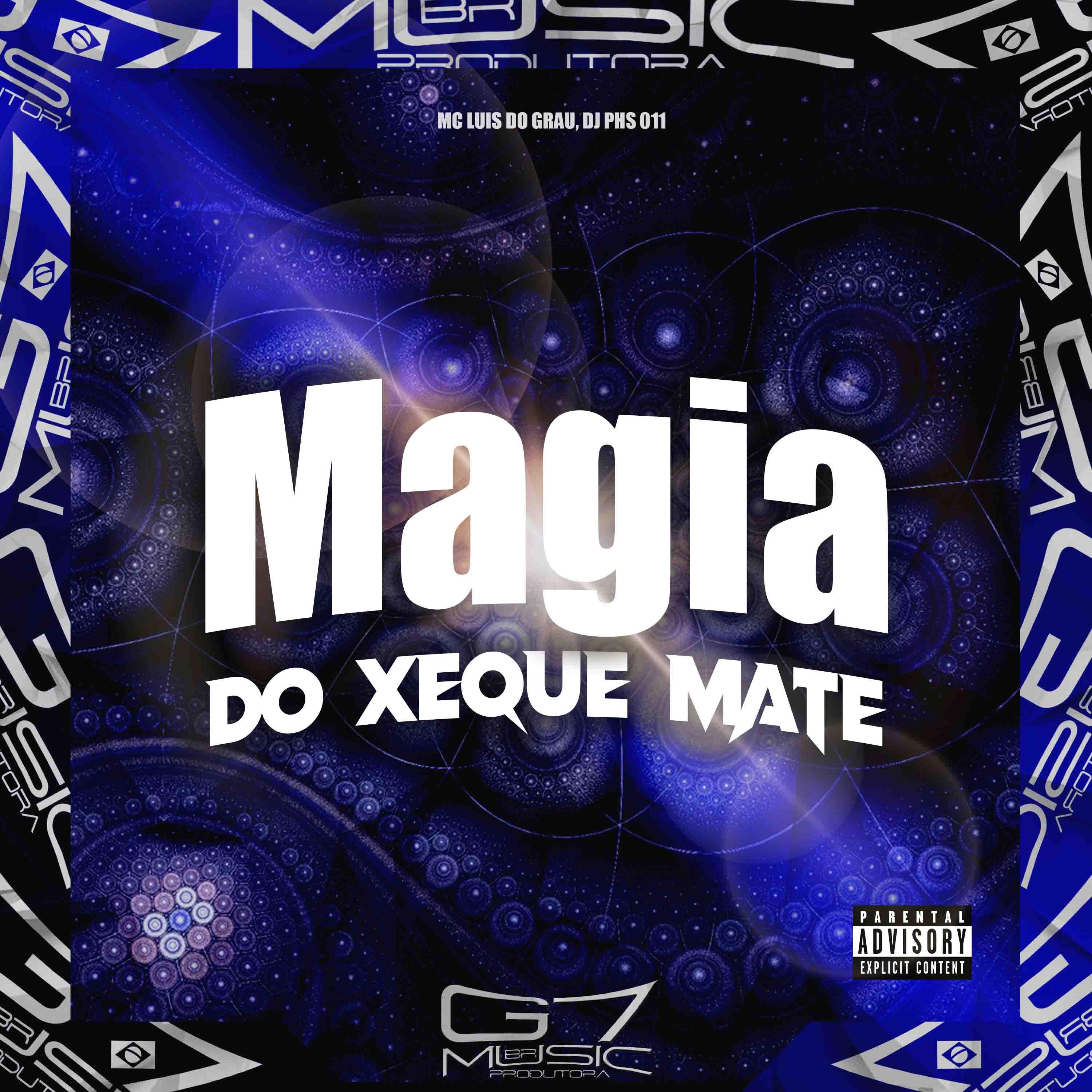 Постер альбома Magia do Xeque Mate