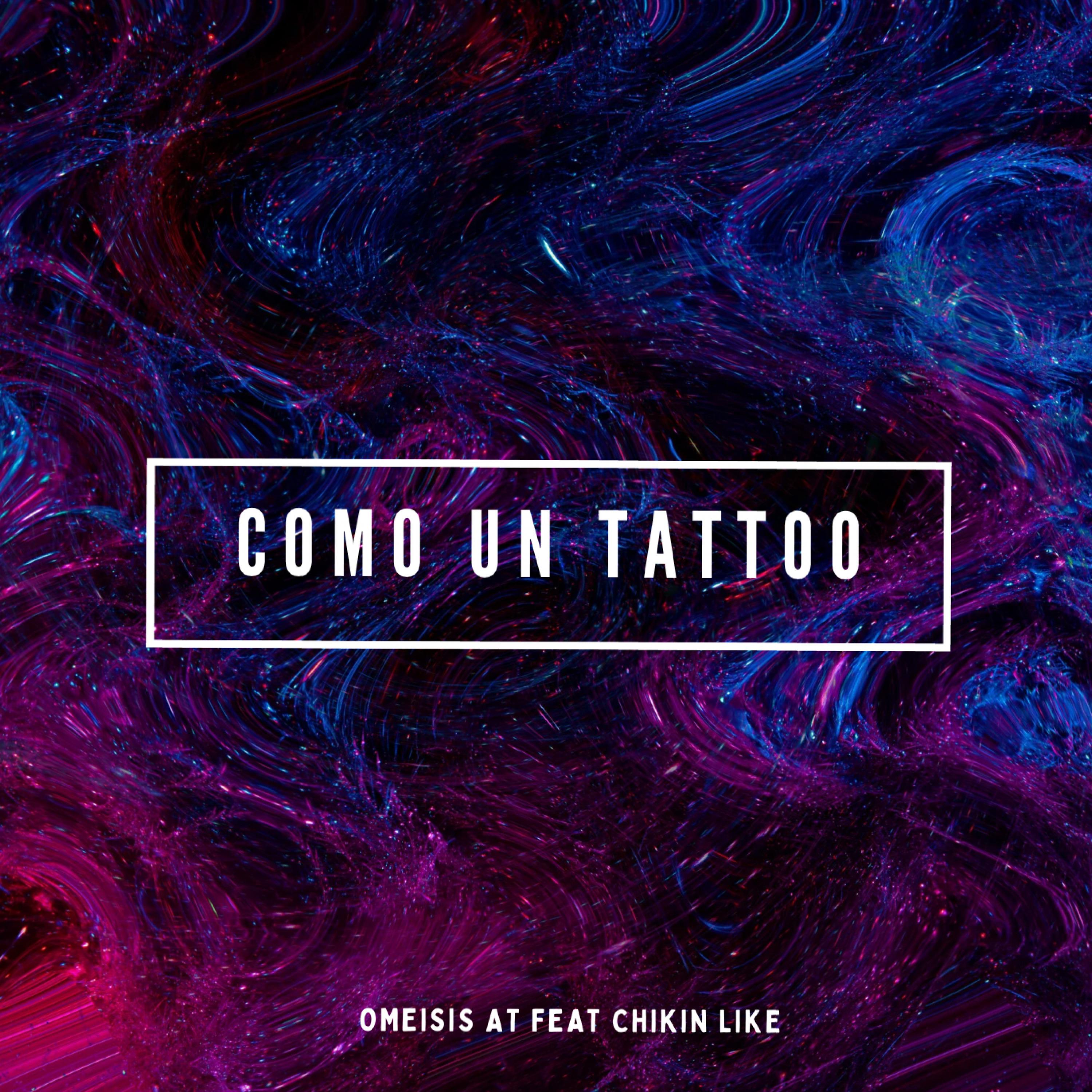 Постер альбома Como un Tattoo