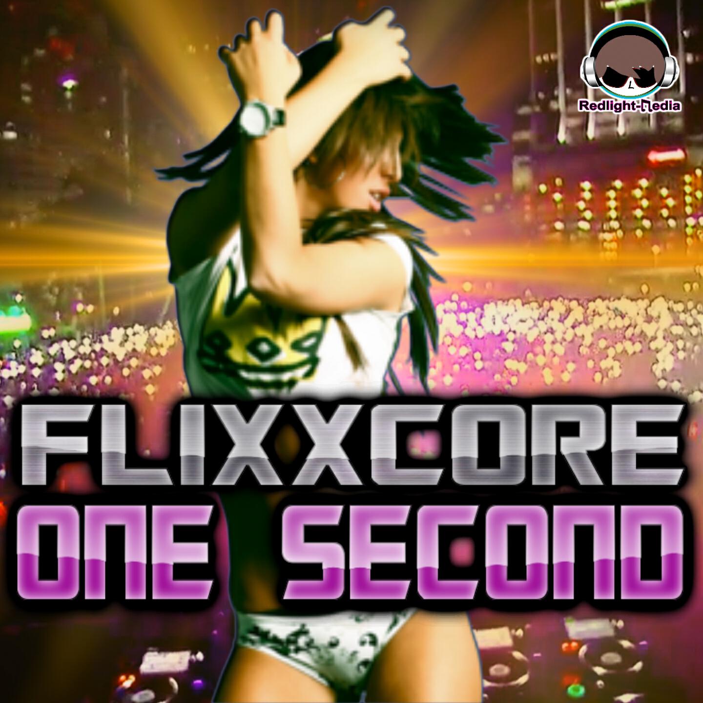 Flixxcore - One Second (Rag DJ ItaloDance Remix)