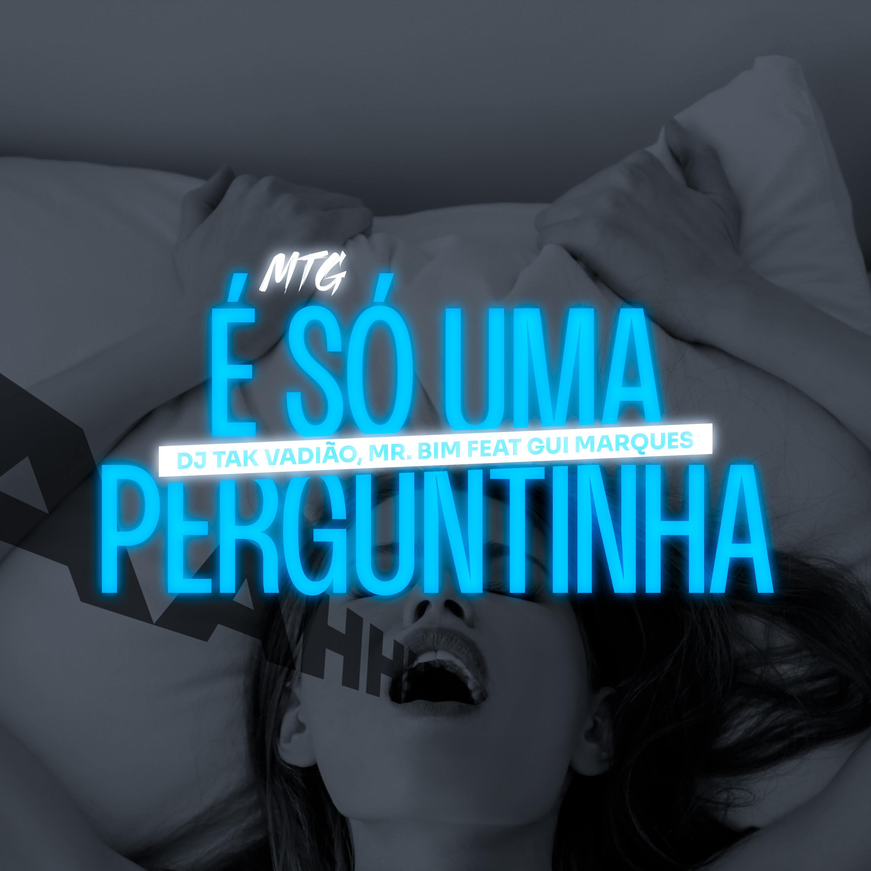 Постер альбома Mtg É Só uma Perguntinha