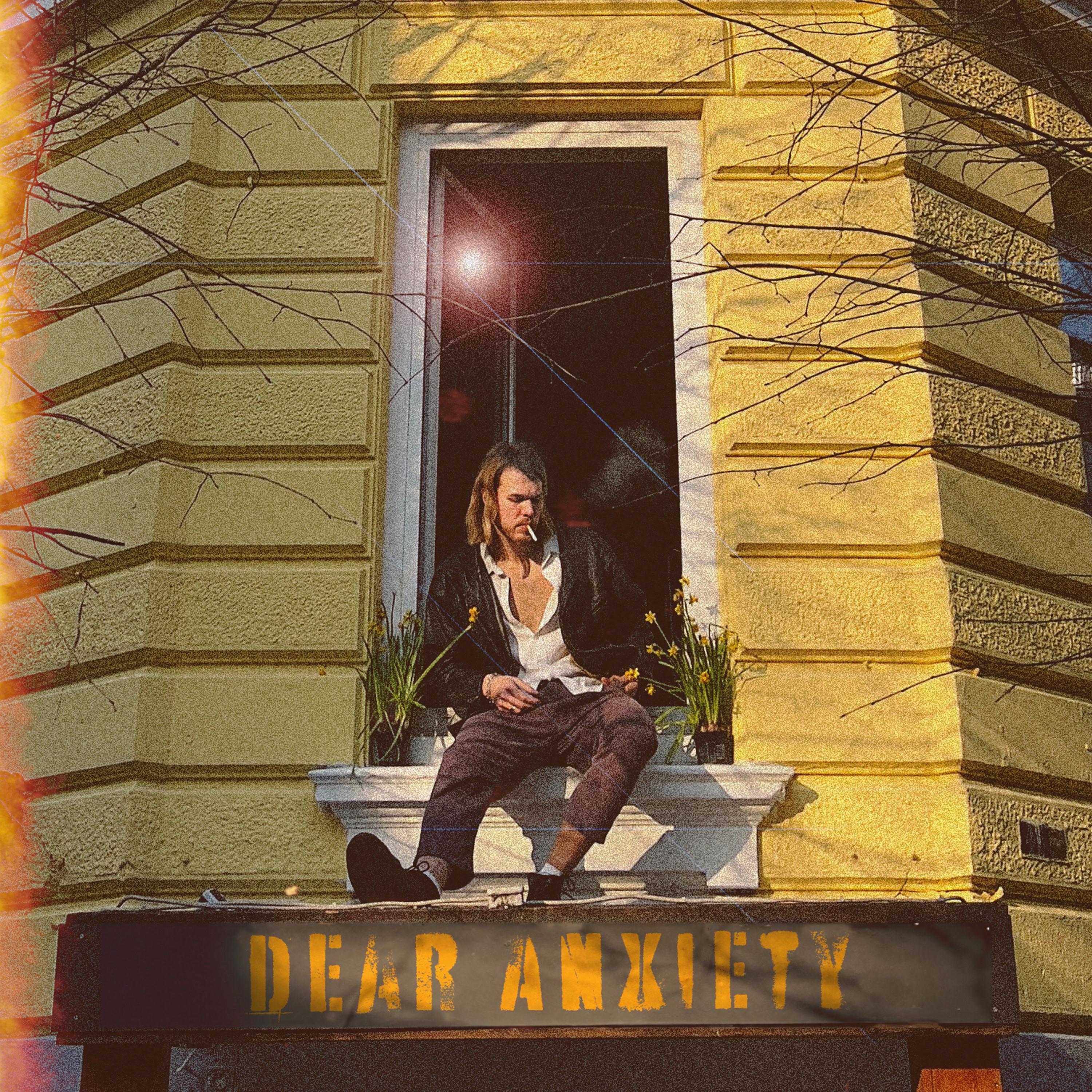Постер альбома Dear Anxiety