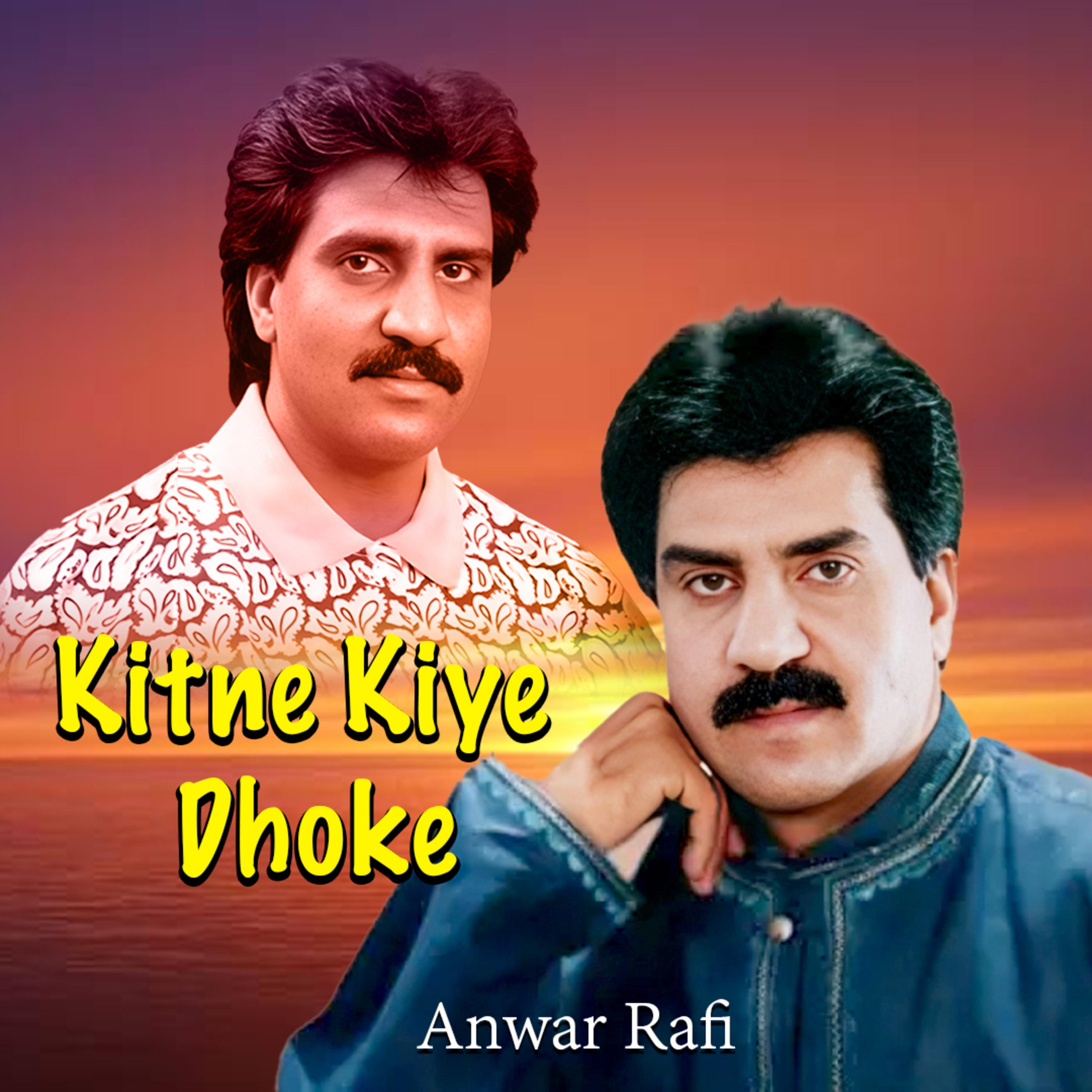 Постер альбома Kitne Kiye Dhoke