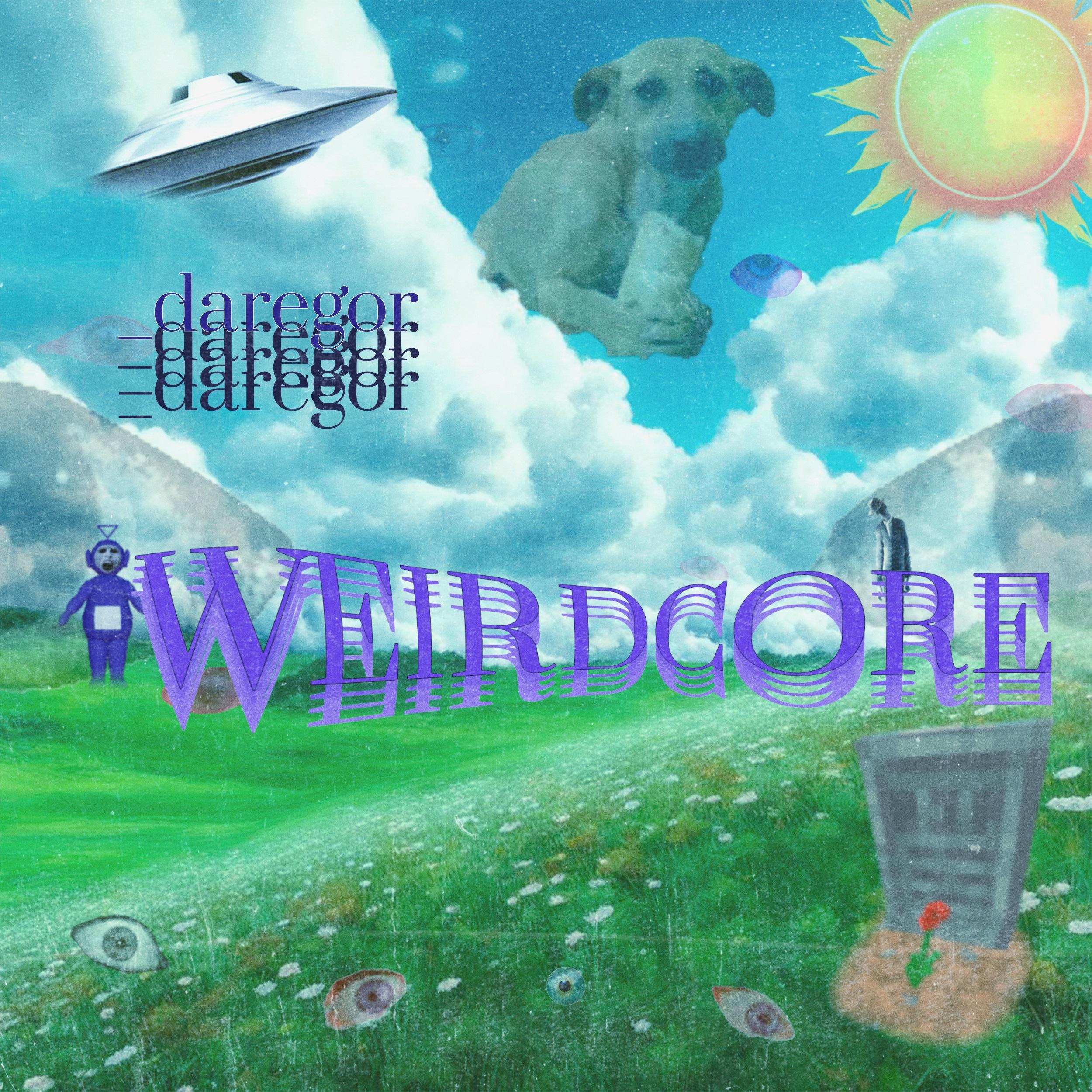 Постер альбома Weirdcore