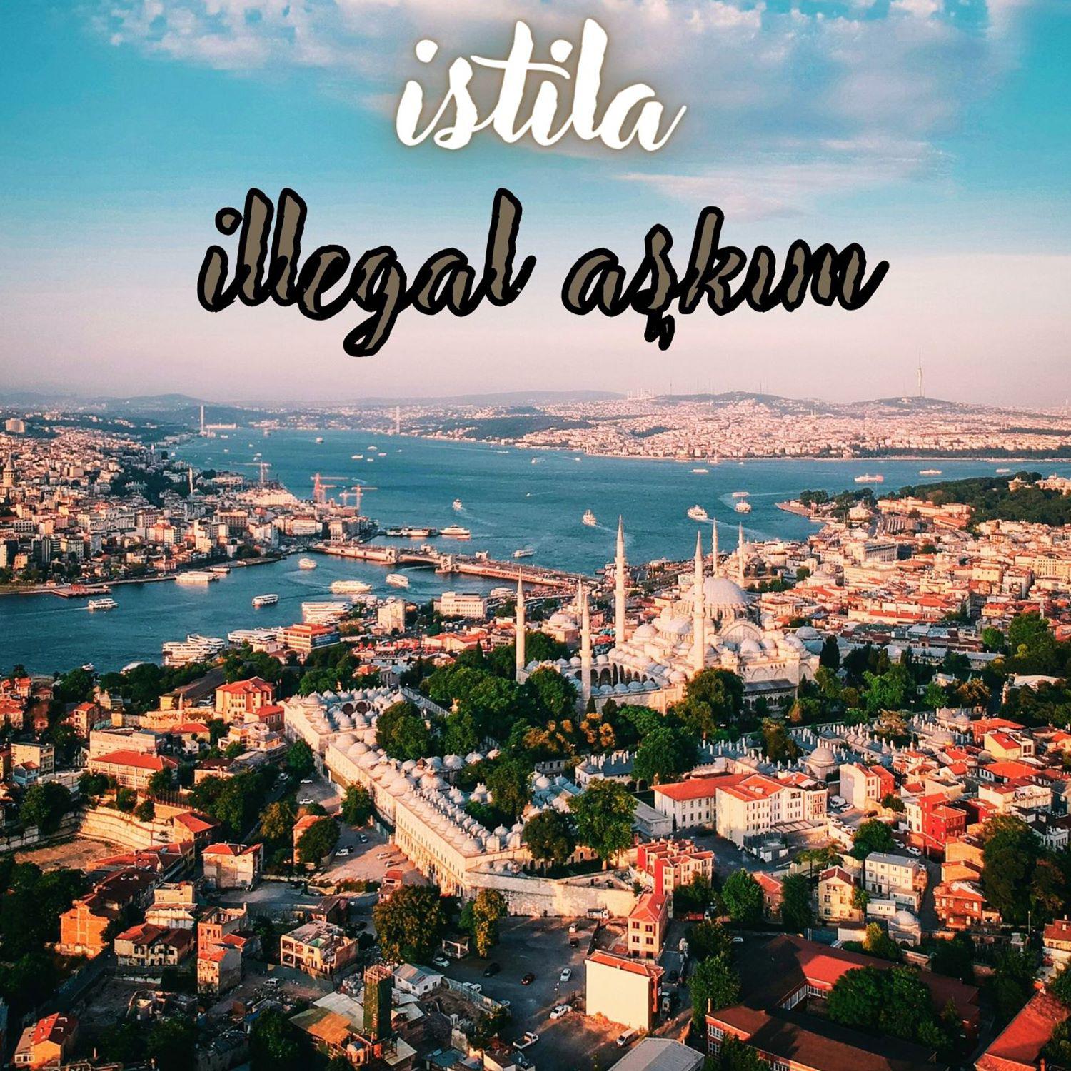 Постер альбома illegal aşkım
