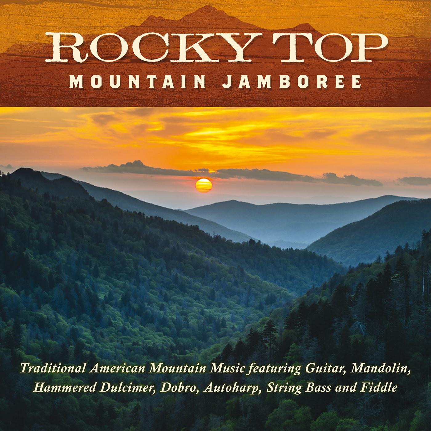 Постер альбома Rocky Top: Mountain Jamboree