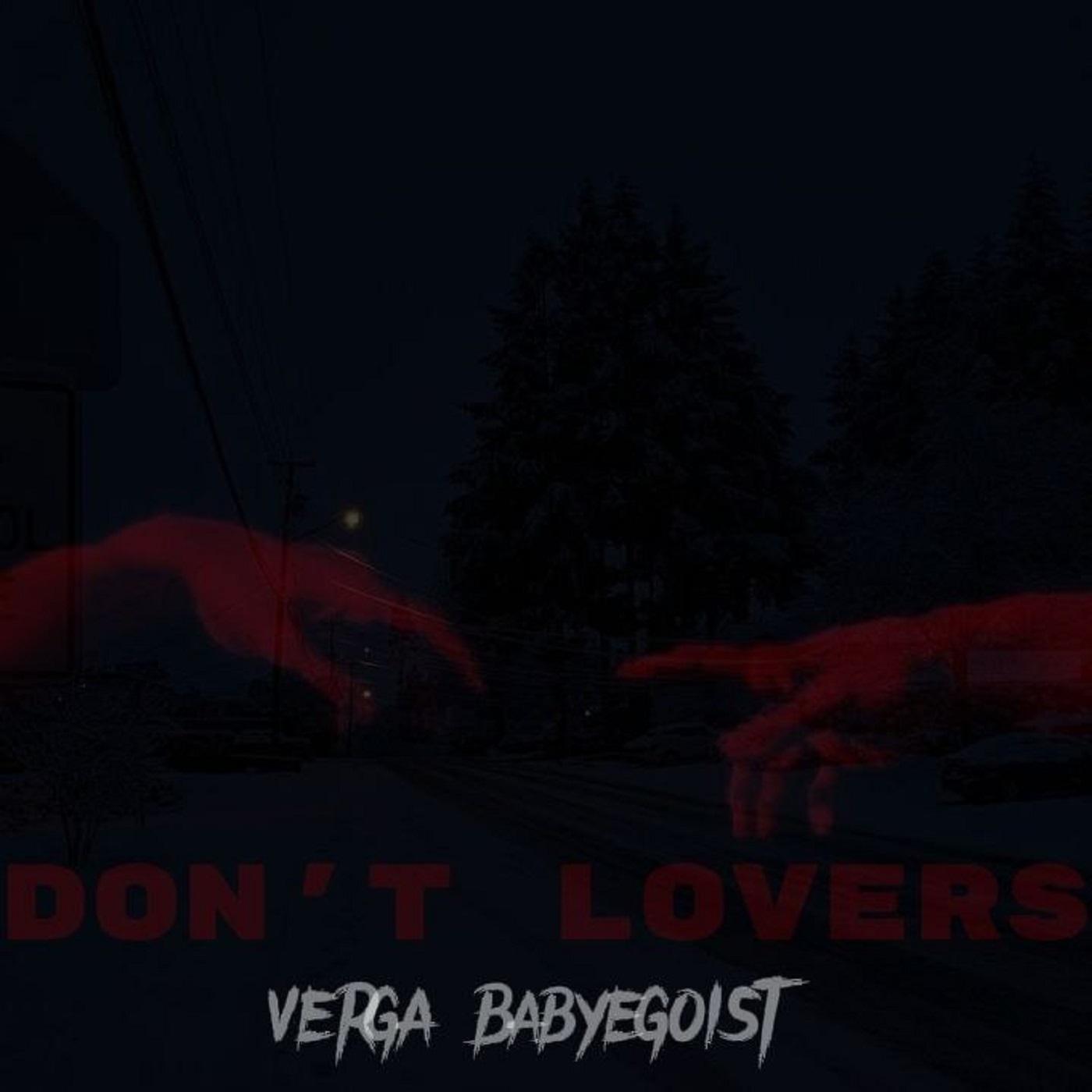Постер альбома Don't Lovers