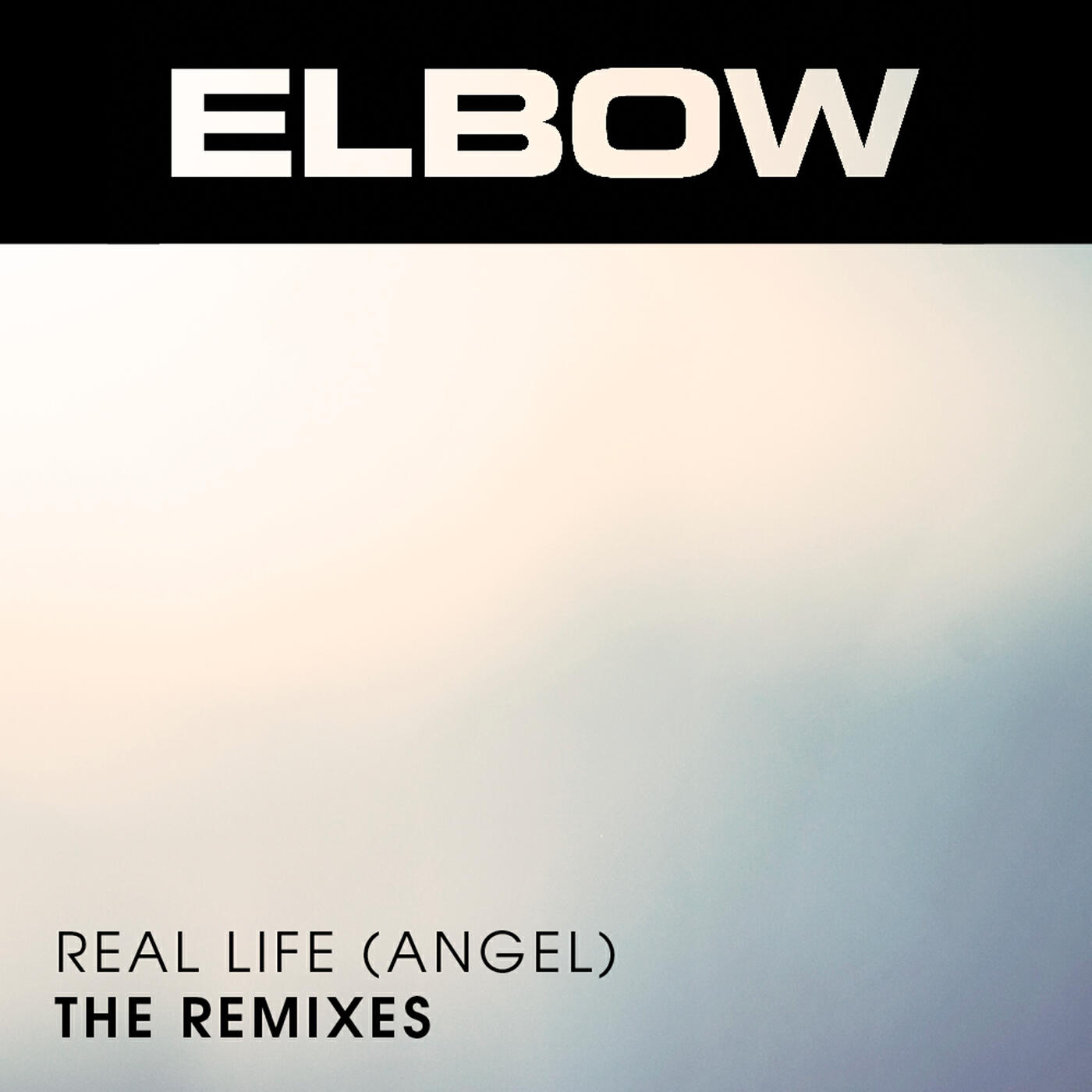 Elbow - Real Life (Angel) (Cristoph Remix)