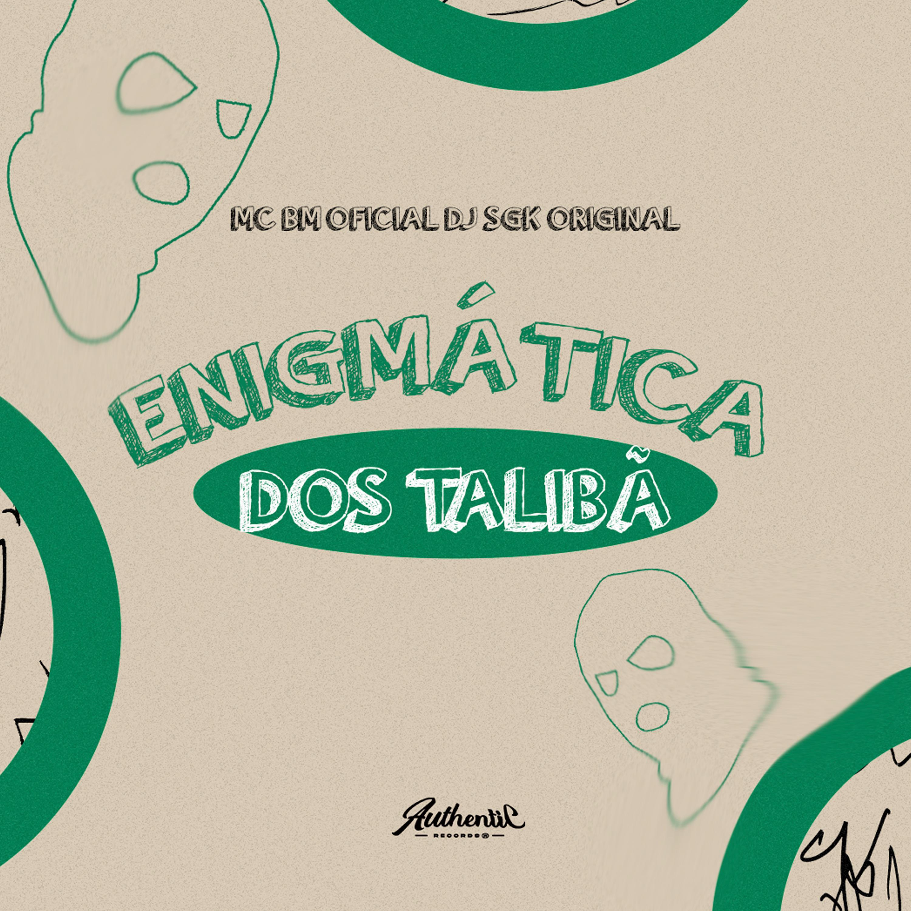 Постер альбома Enigmática dos Talibã