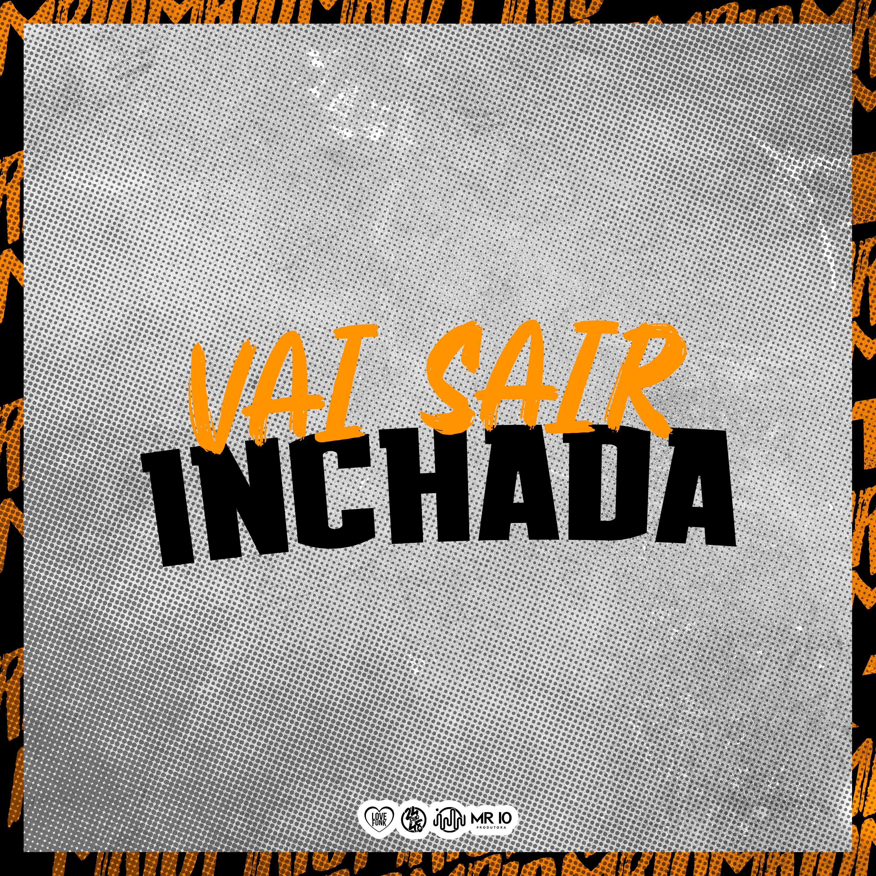 Постер альбома Vai Sair Inchada