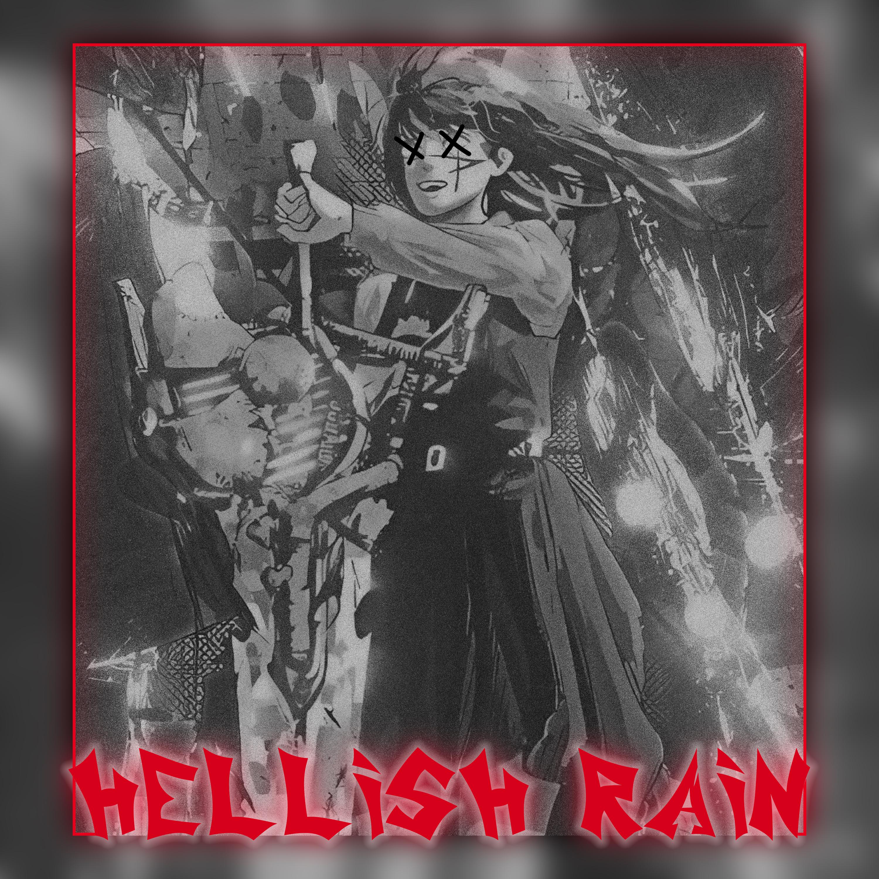 Постер альбома HELLISH RAIN