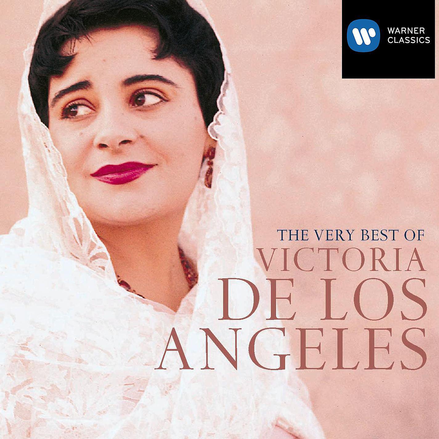 Постер альбома The Very Best Of Victoria De Los Angeles