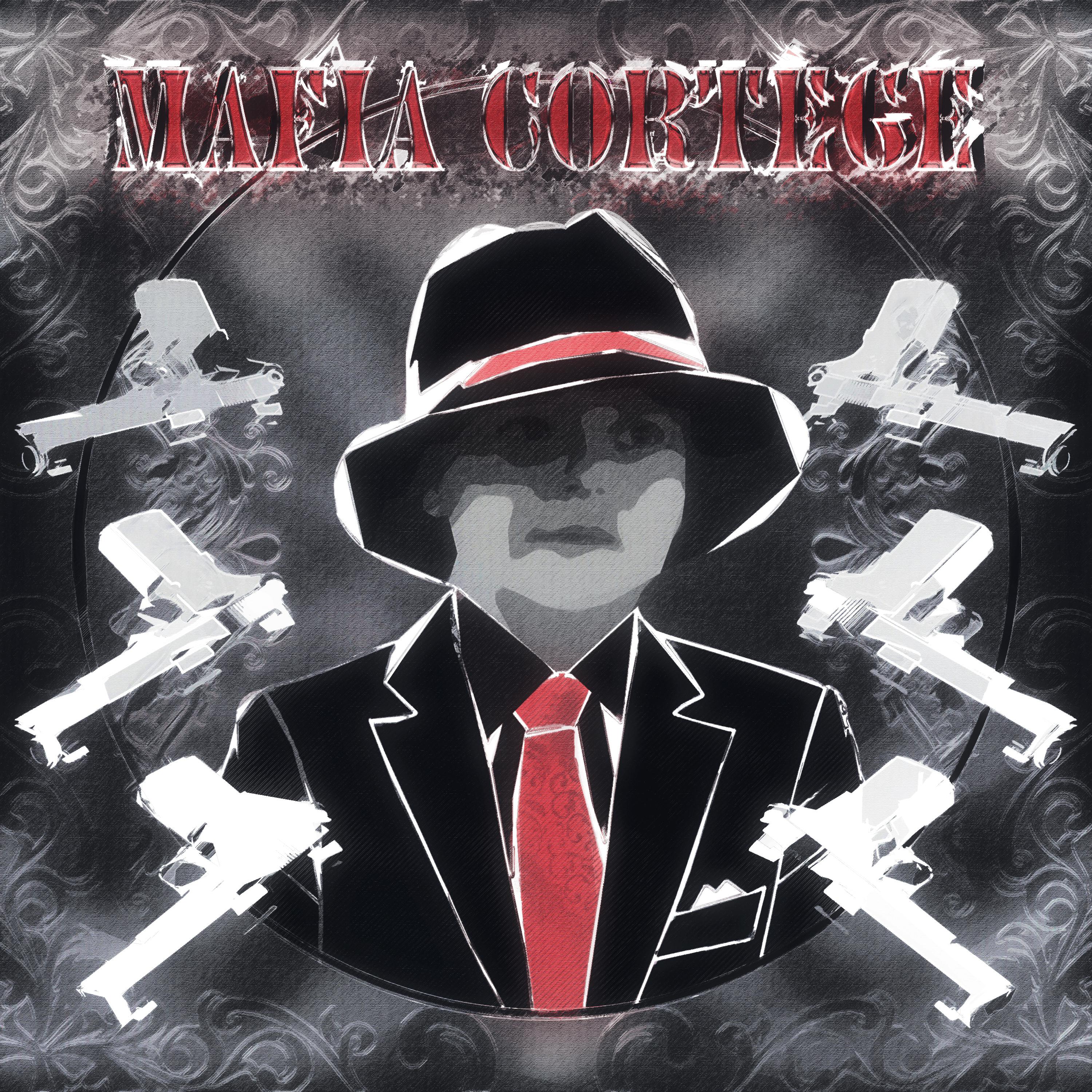 Постер альбома MAFIA CORTEGE