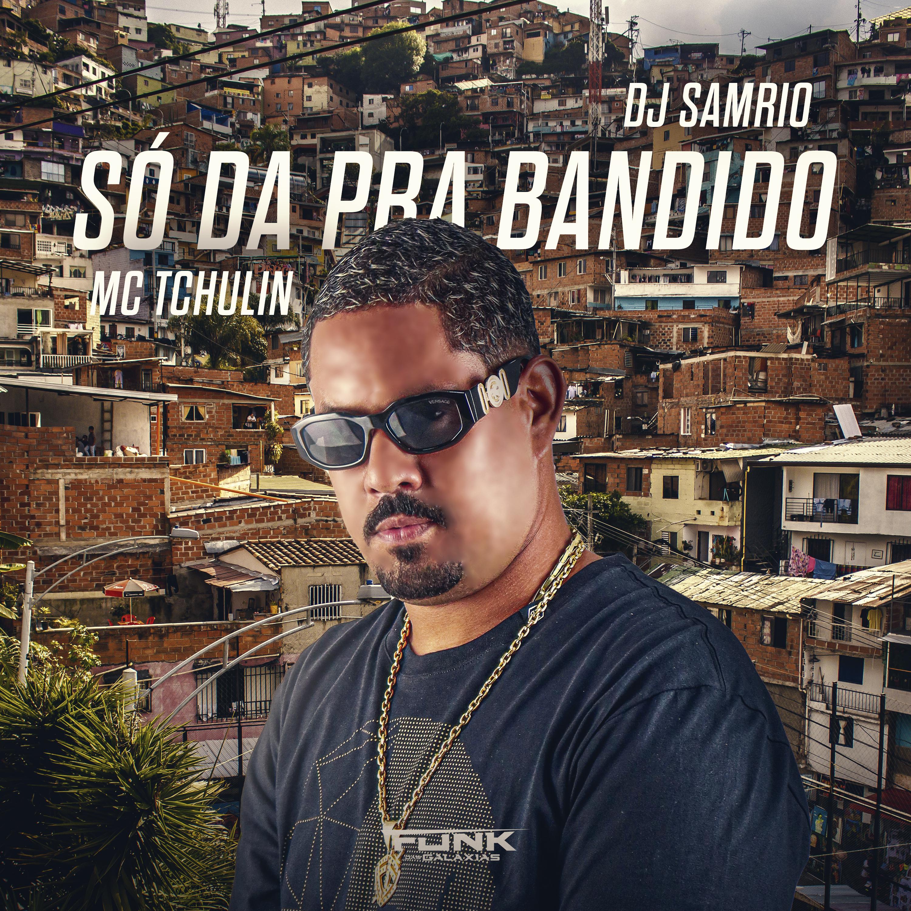 Постер альбома Só da pra Bandido