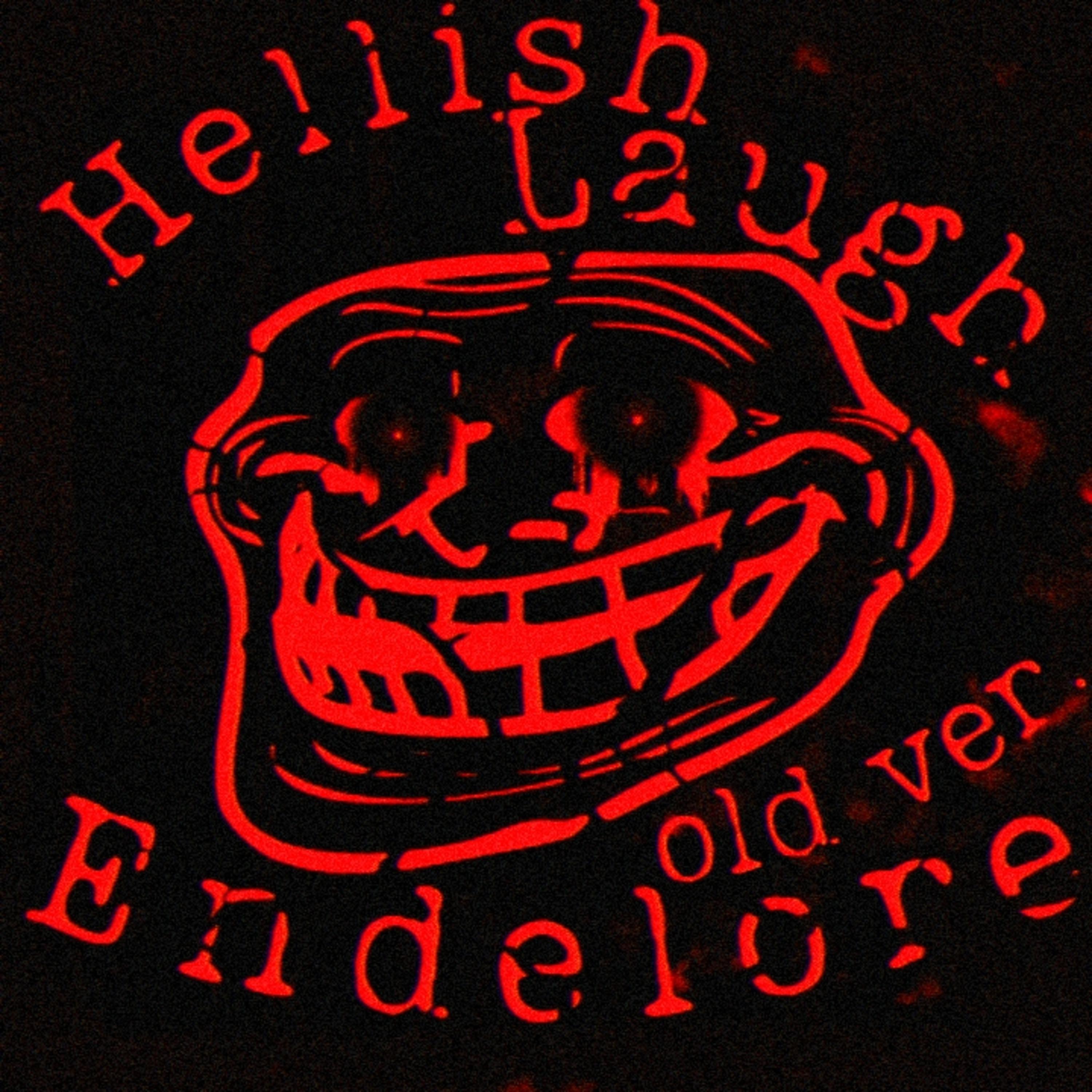 Постер альбома Hellish Laugh