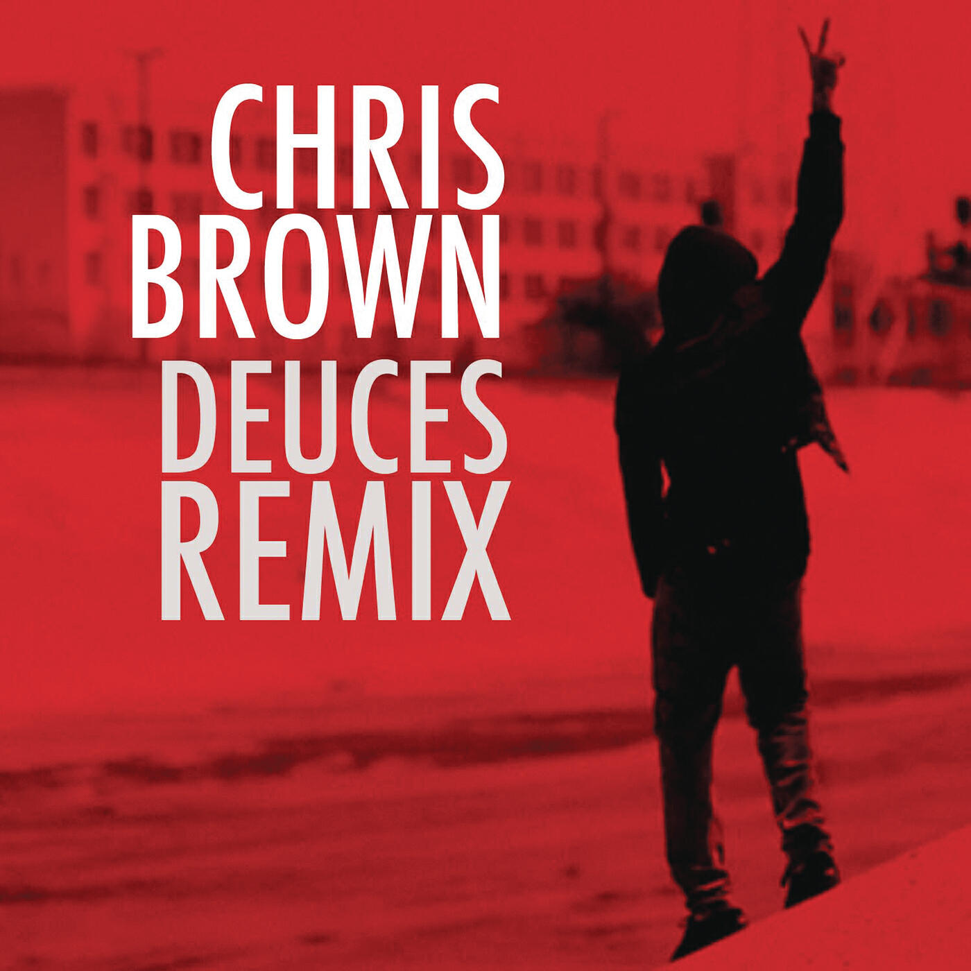 CHRIS BROWN - Deuces Remix