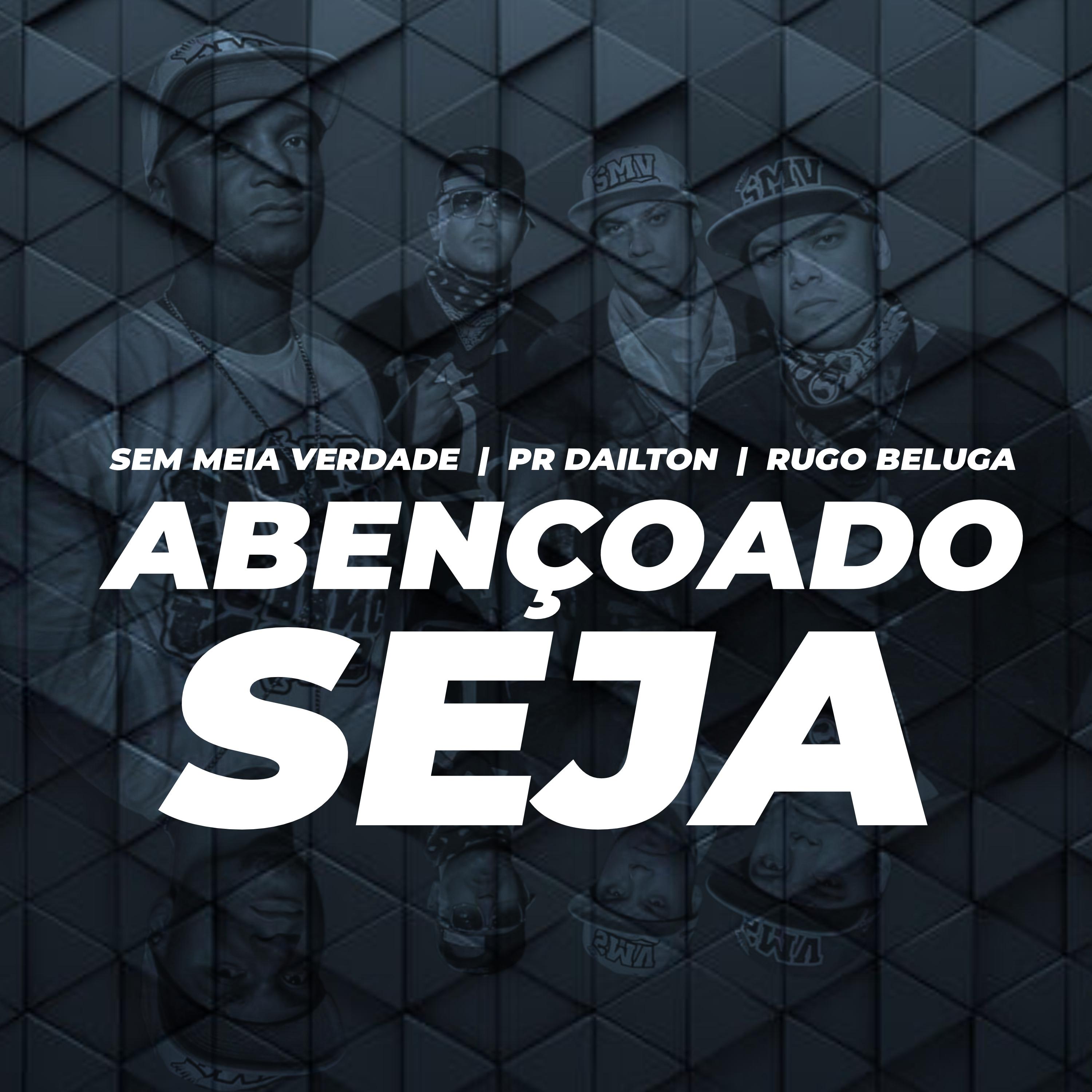 Постер альбома Abençoado Seja