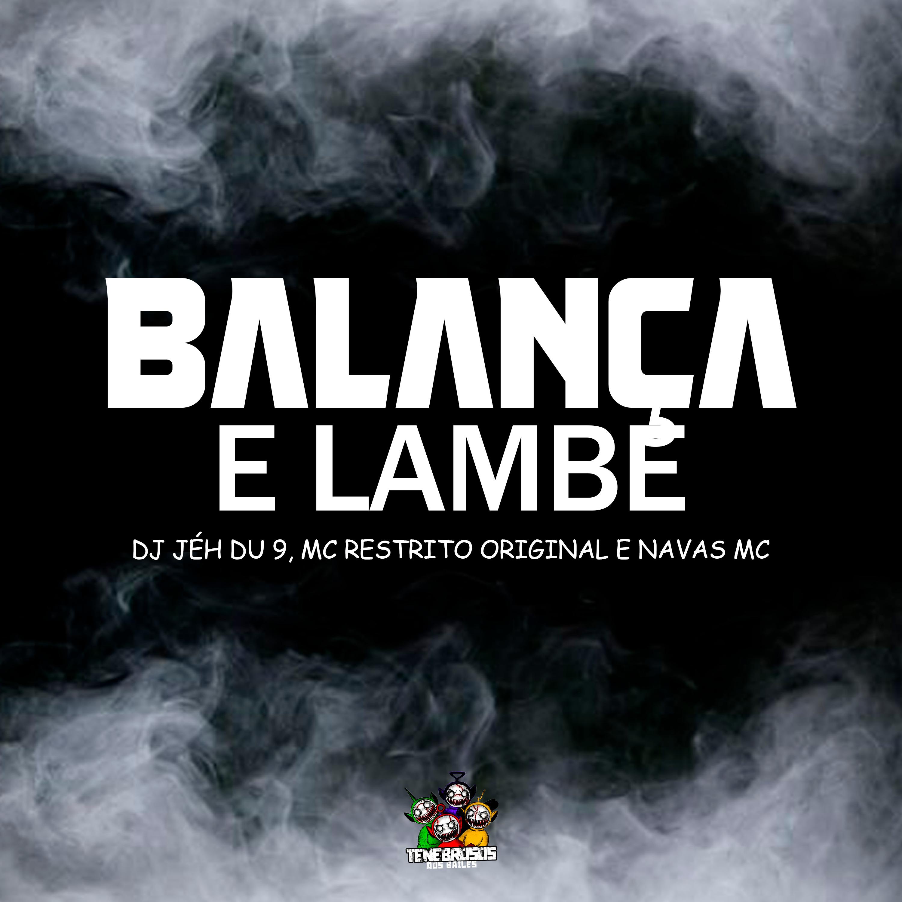 Постер альбома Balança e Lambe