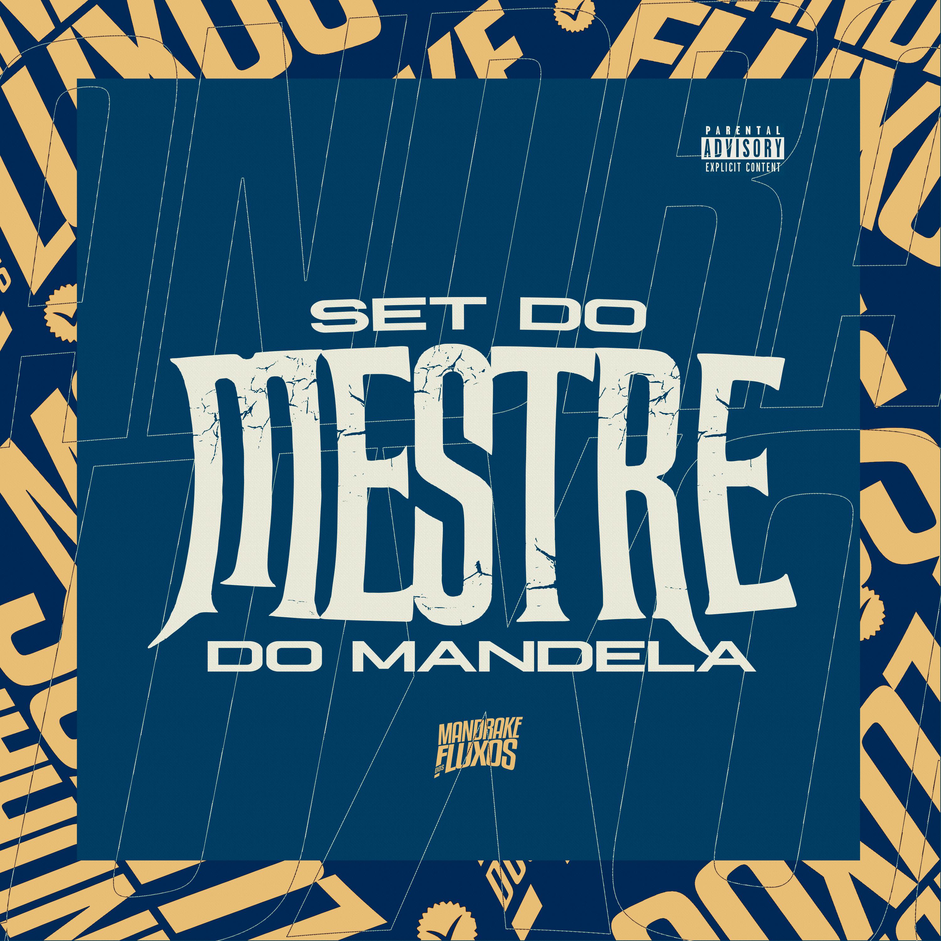 Постер альбома Set do Mestre Do Mandela