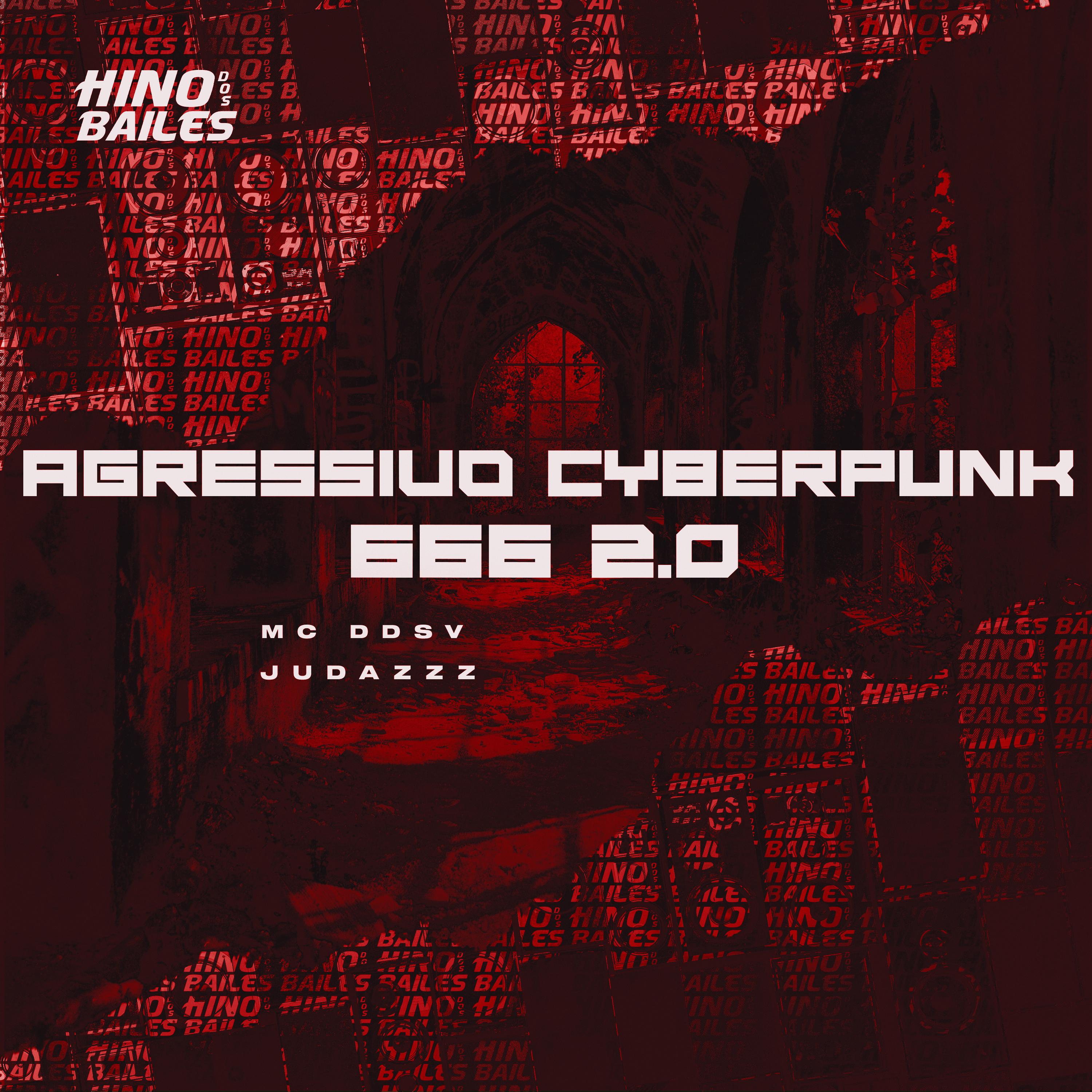 Постер альбома Agressivo Cyberpunk 666 2.0