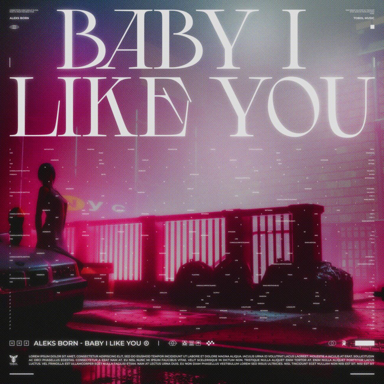 Постер альбома Baby I like You