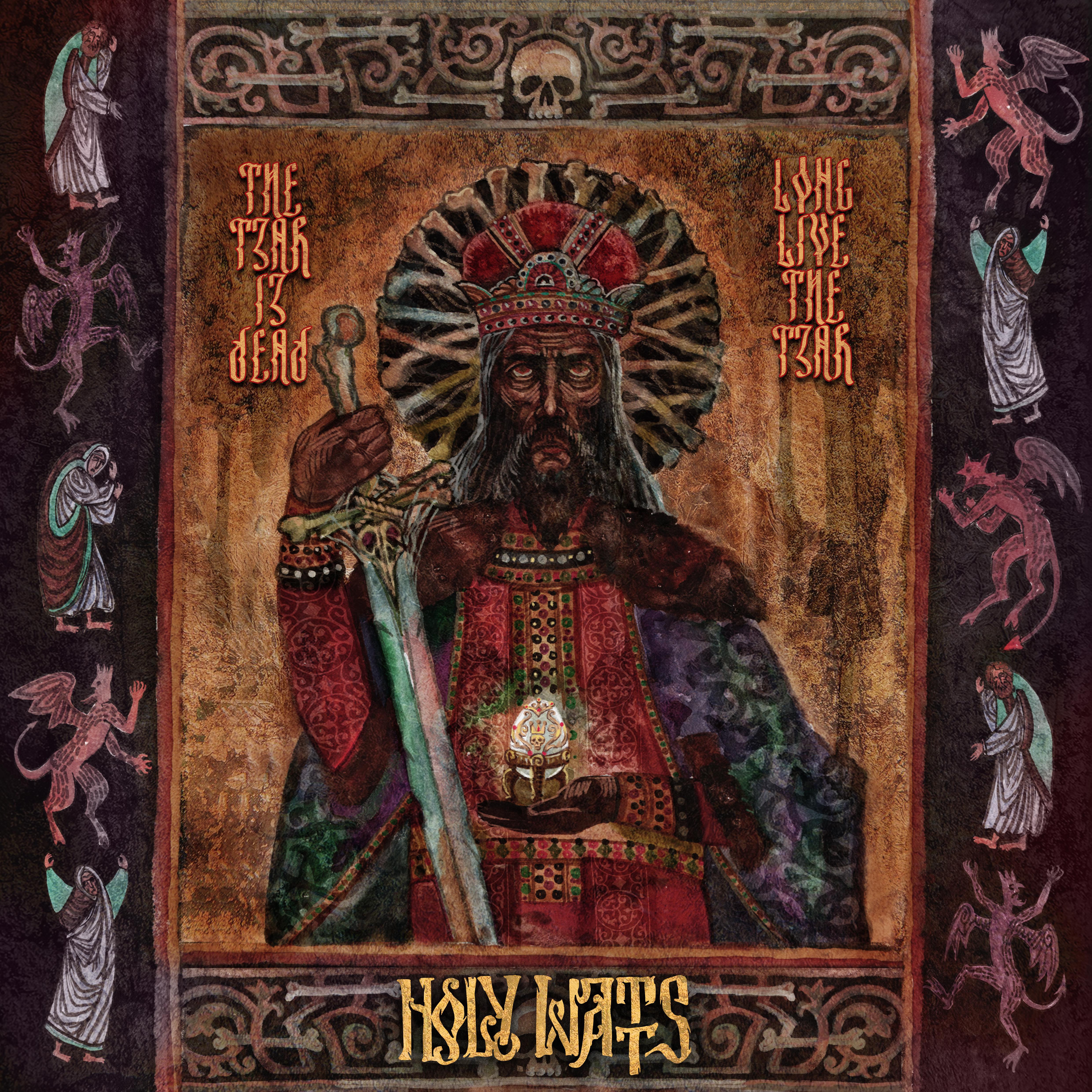 Постер альбома The Tsar is Dead, Long Live the Tsar!