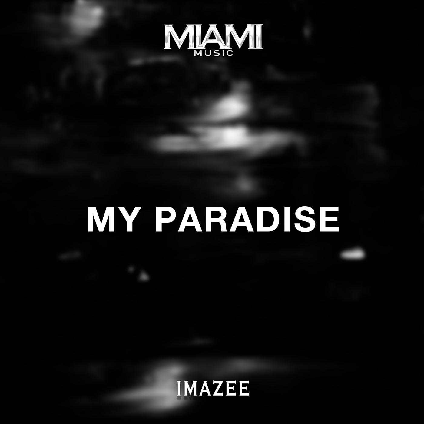 Постер альбома My Paradise