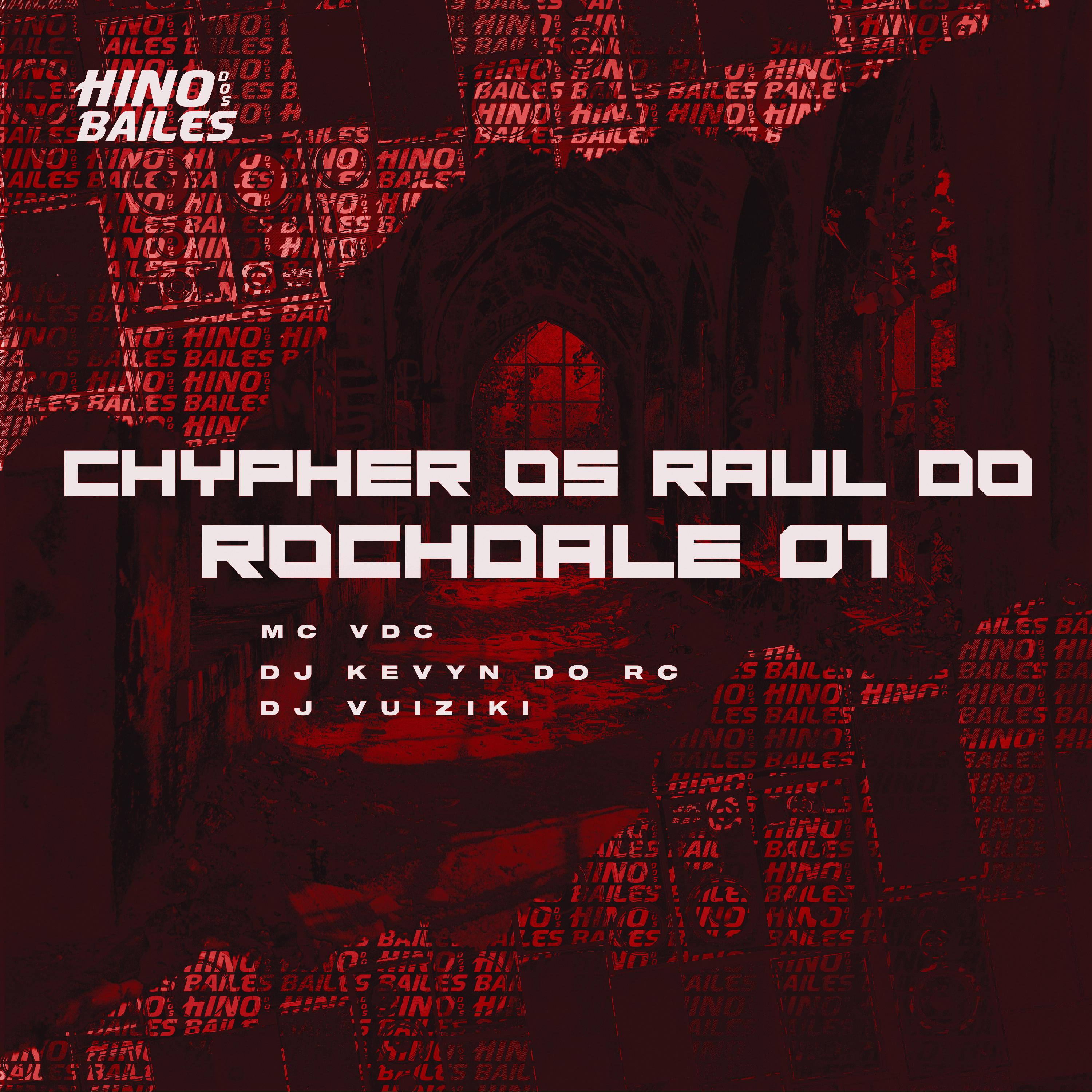 Постер альбома Chypher os Raul do Rochdale 01