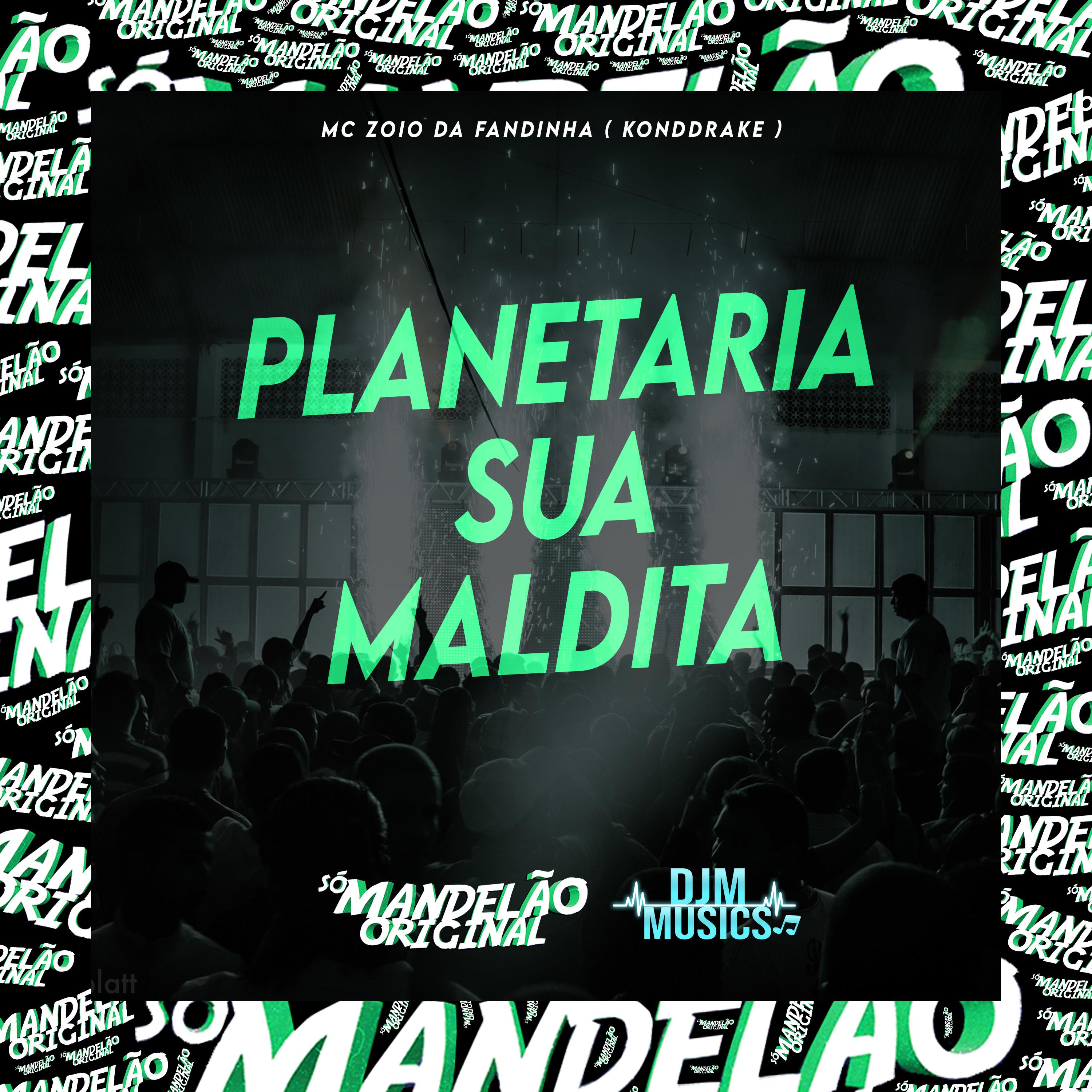 Постер альбома Planetaria Sua Maldita