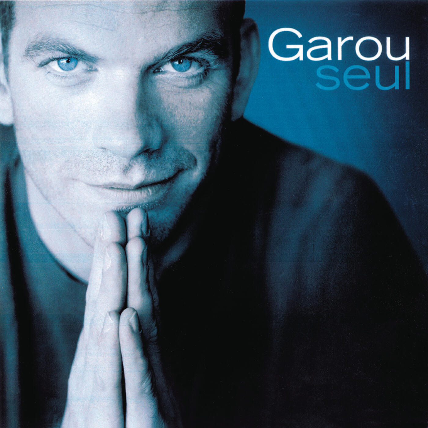 Garou - Je n'attendais que vous