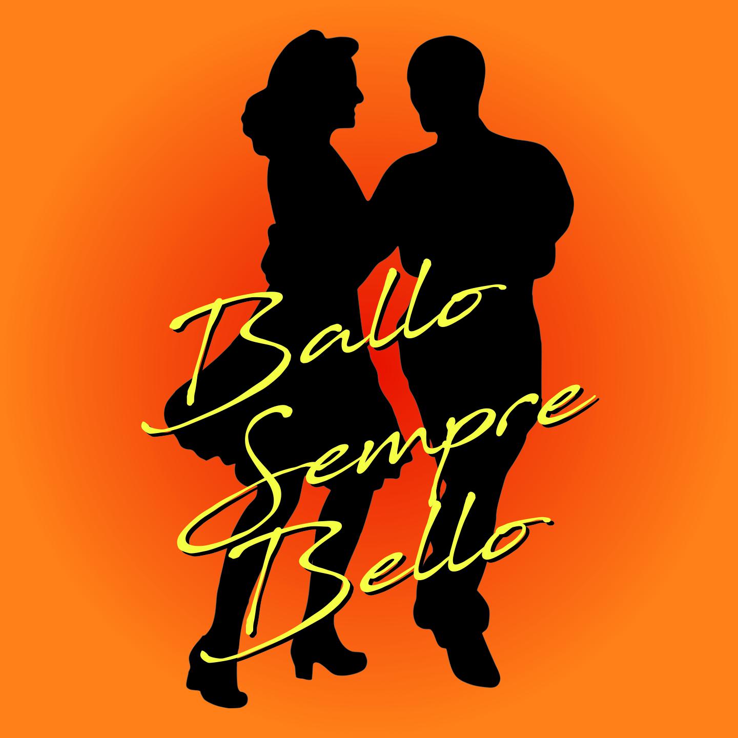 Постер альбома Ballo sempre bello
