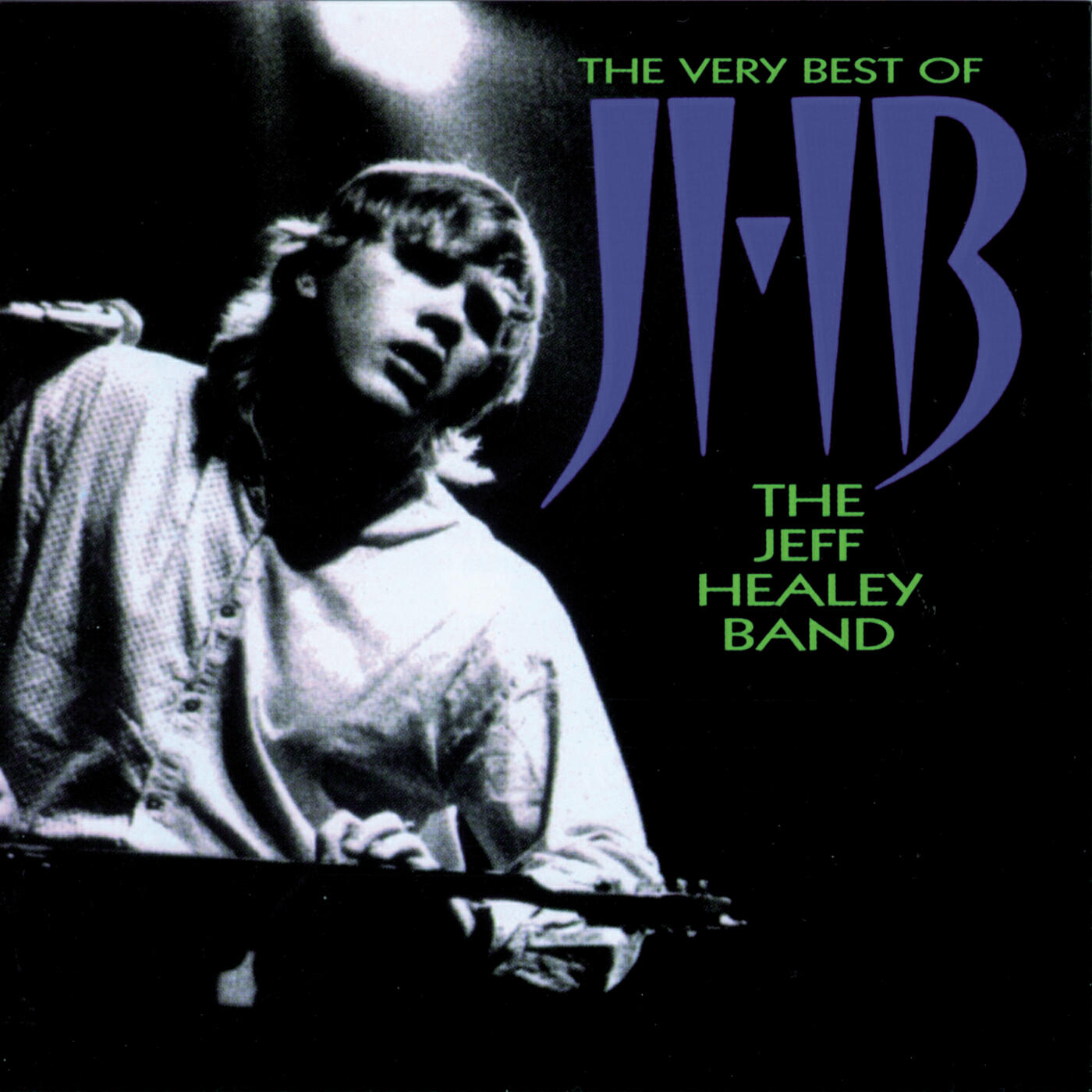 The Jeff Healey Band - It Could All Get Blown Away