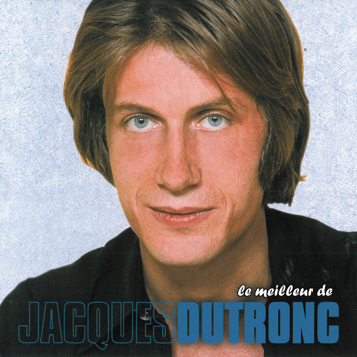 Jacques Dutronc - Et moi, et moi, et moi