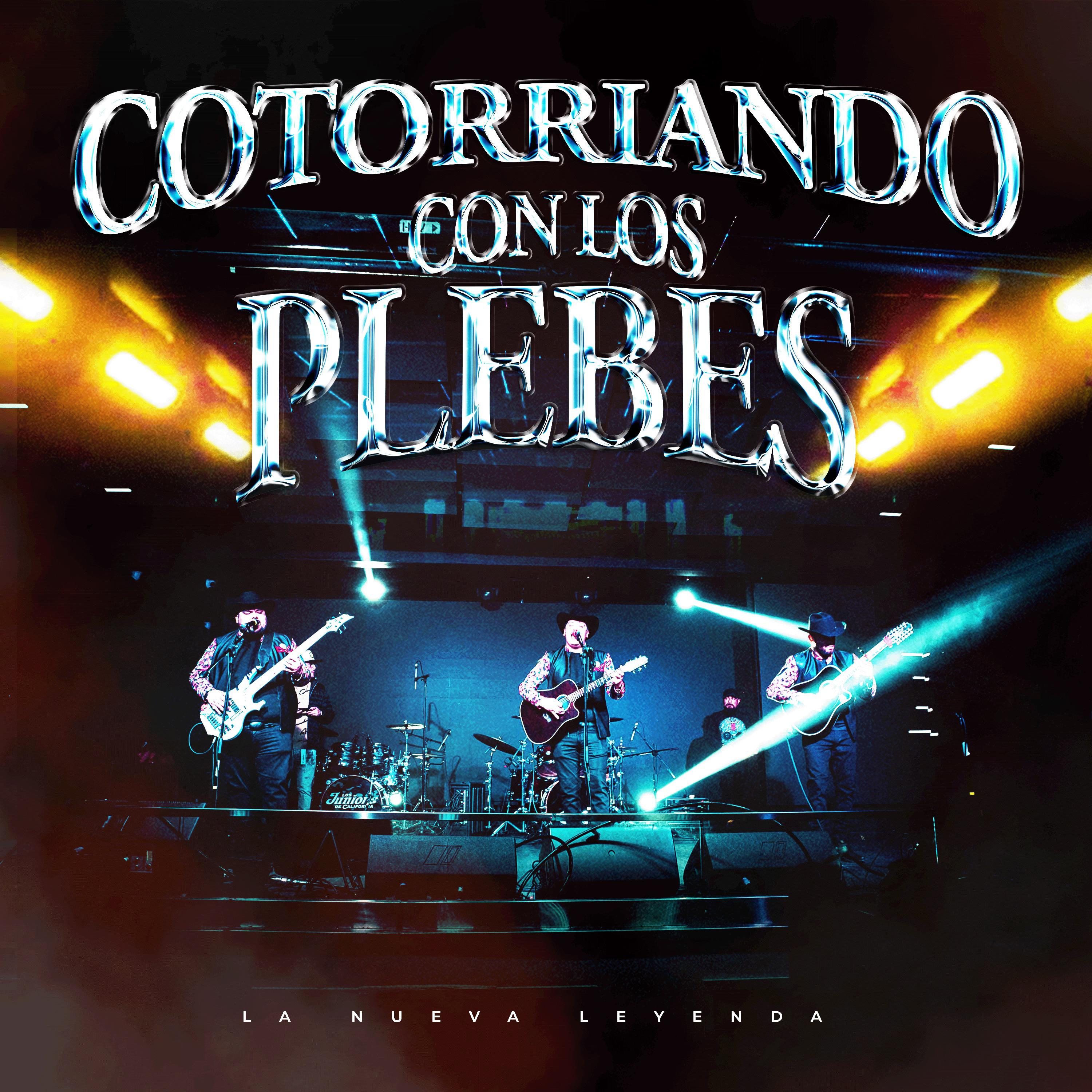 Постер альбома Cotorriando Con Los Plebes