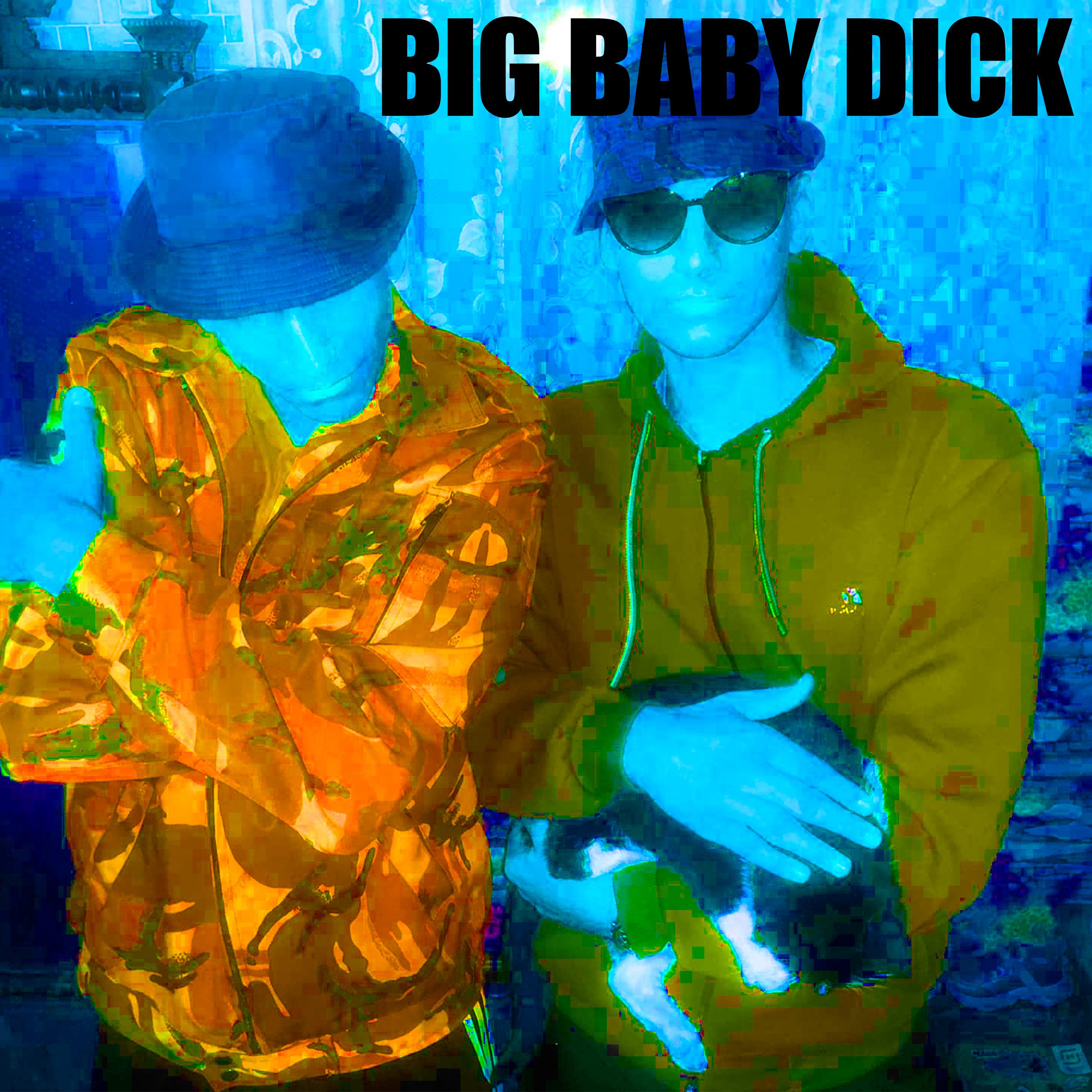 Постер альбома Big Baby Dick