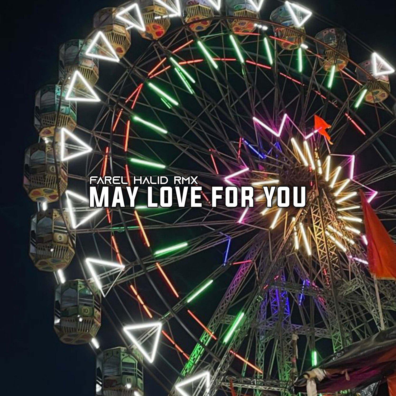 Постер альбома MAY LOVE FOR YOU