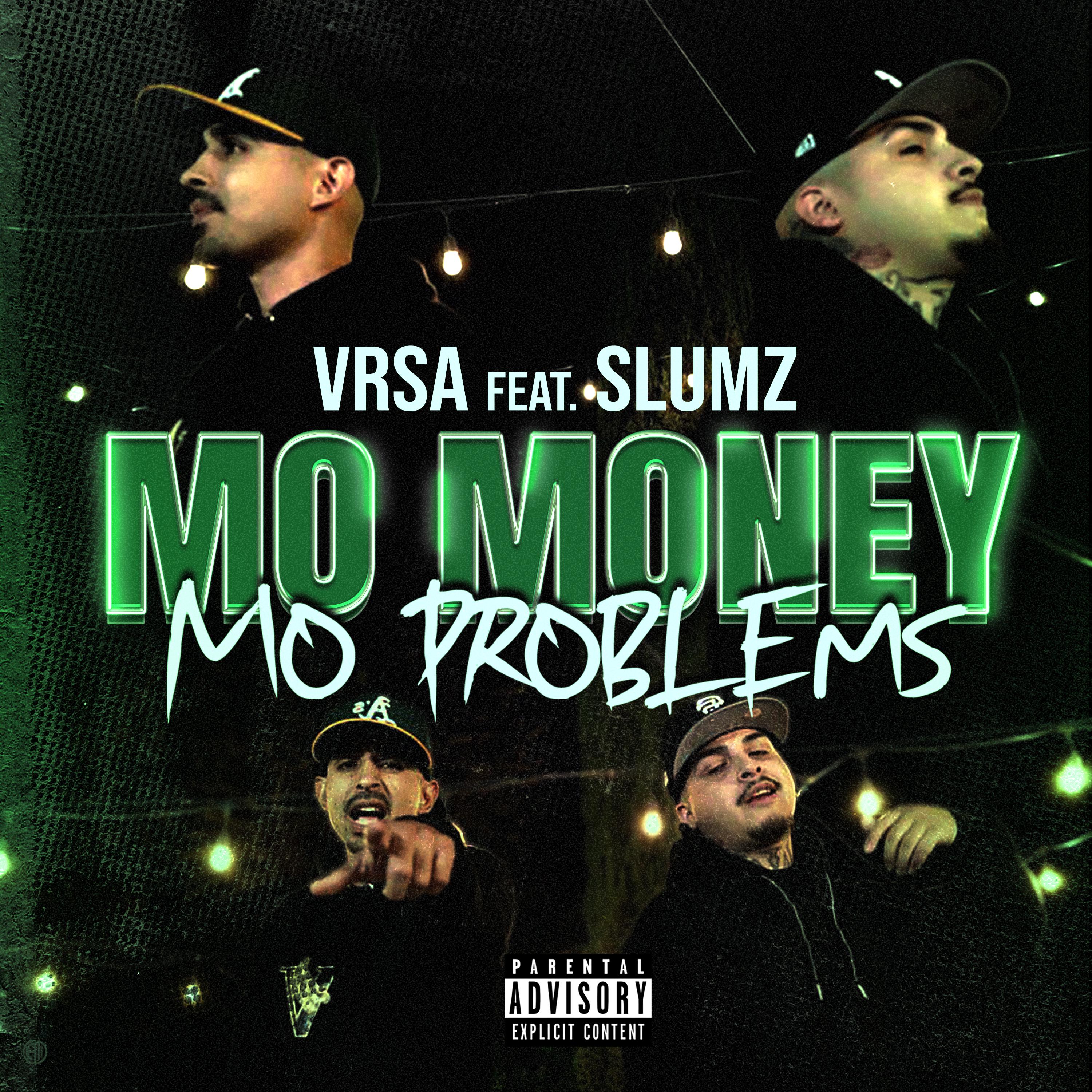 Постер альбома Mo Money Mo Problems (feat. Slums)