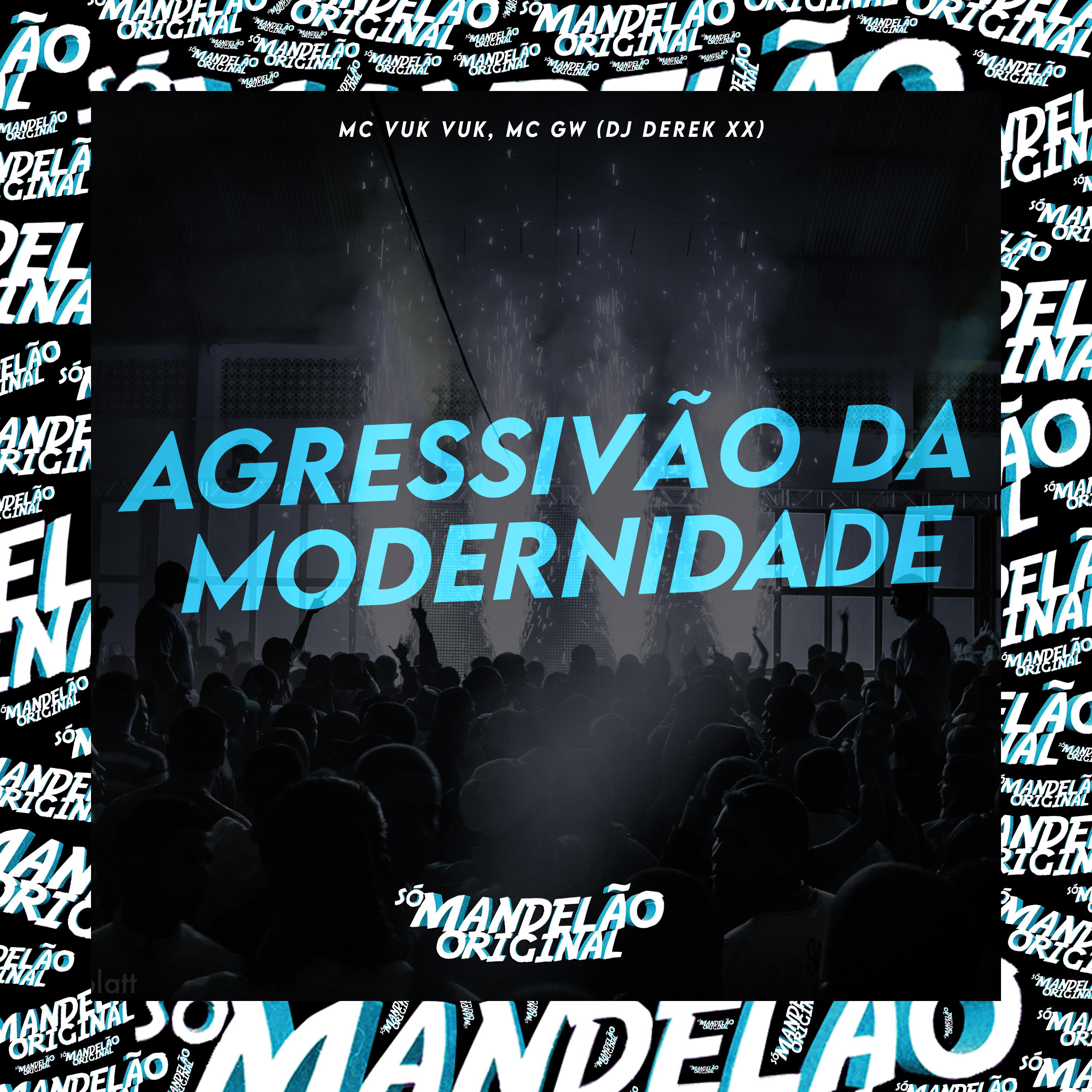 Постер альбома Agressivão da Modernidade